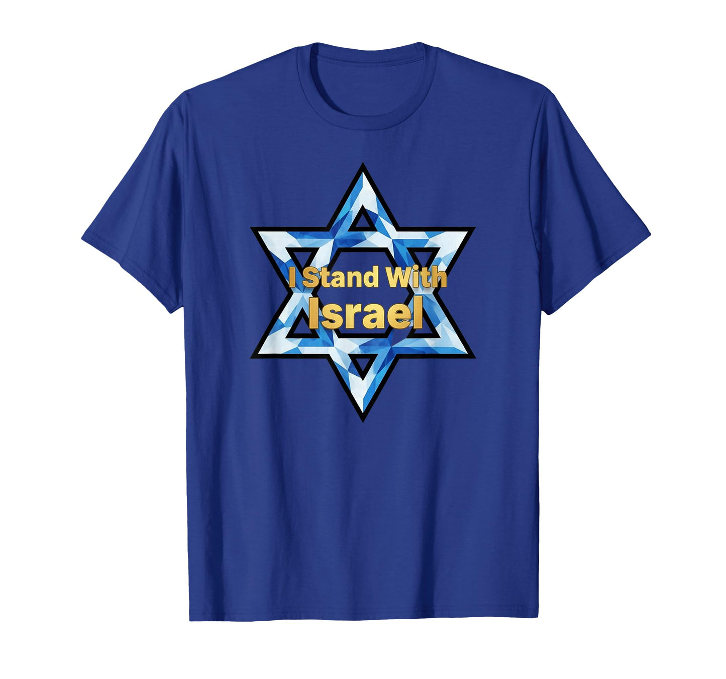 I Stand with Israel Star of David Bold T-Shirt