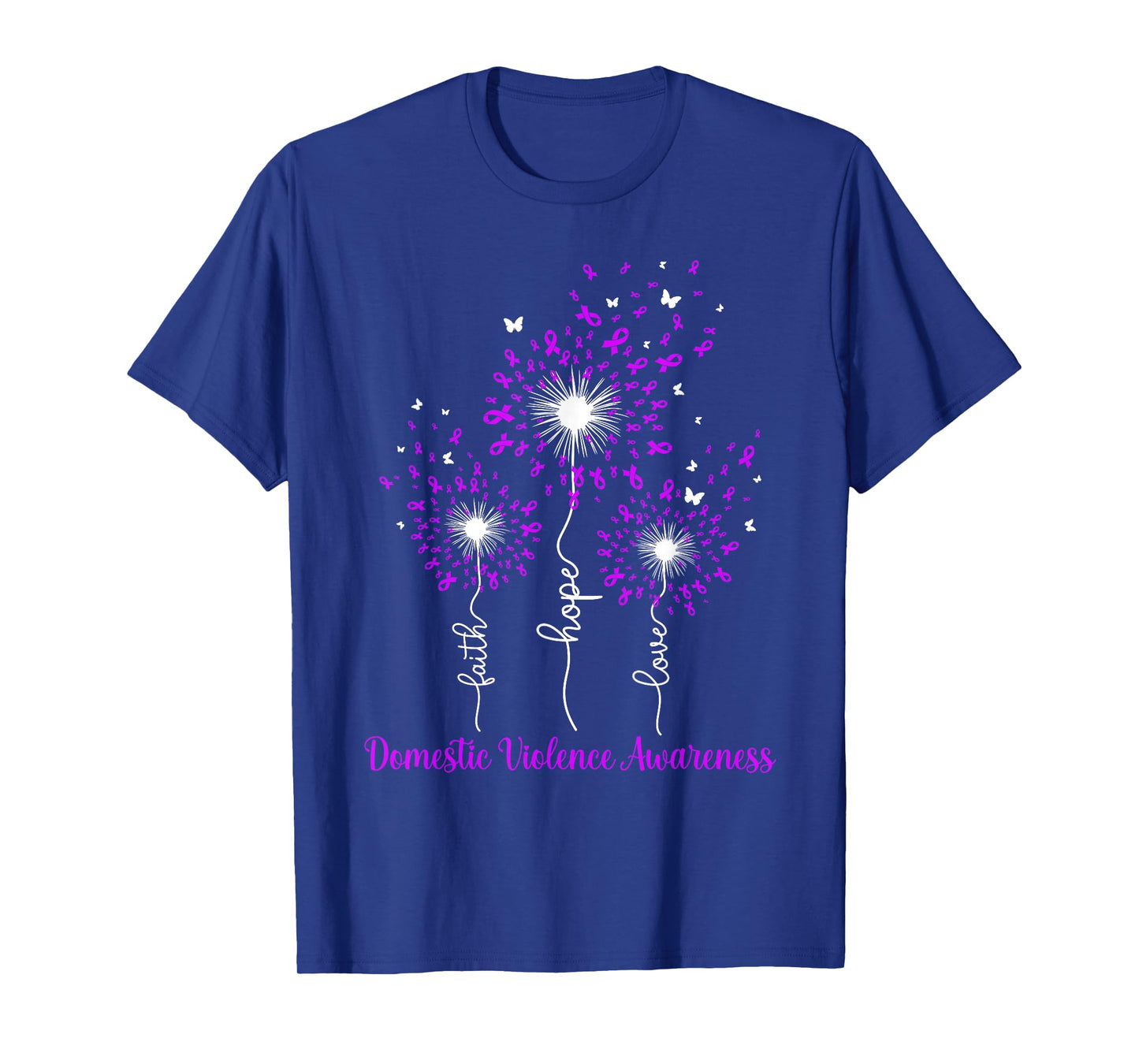 Dandelion Faith Hope Love Domestic Violence Awareness T-Shirt