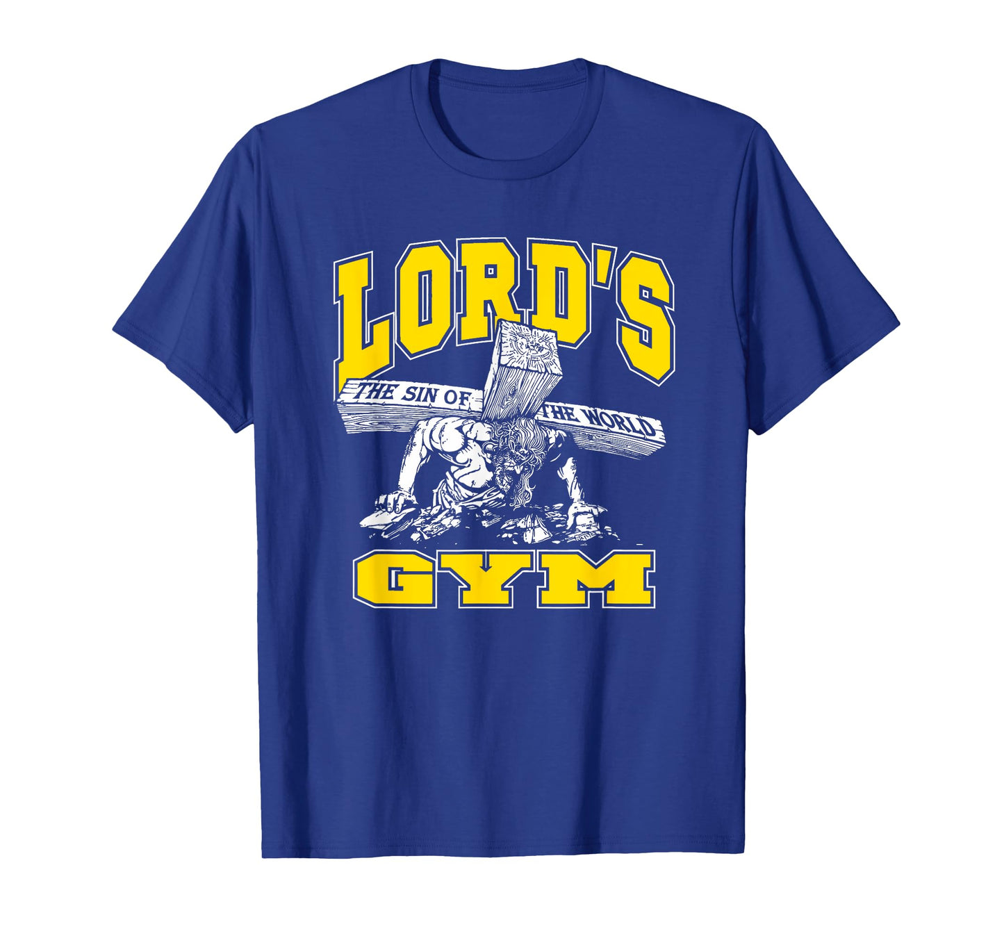 Lords Gym - Lord's The Sin of World Jesus T-Shirt