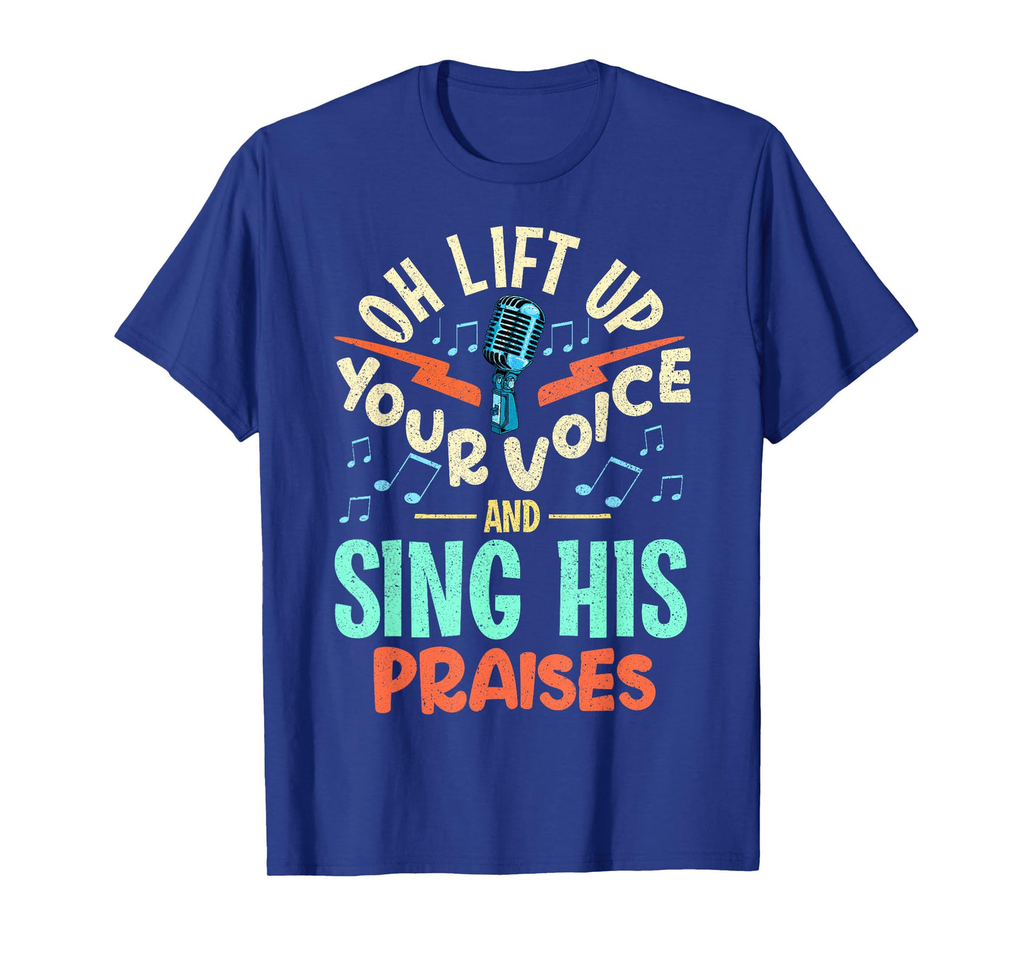 Christian Music Quote Inspirational Choir Singer or Director T-Shirt