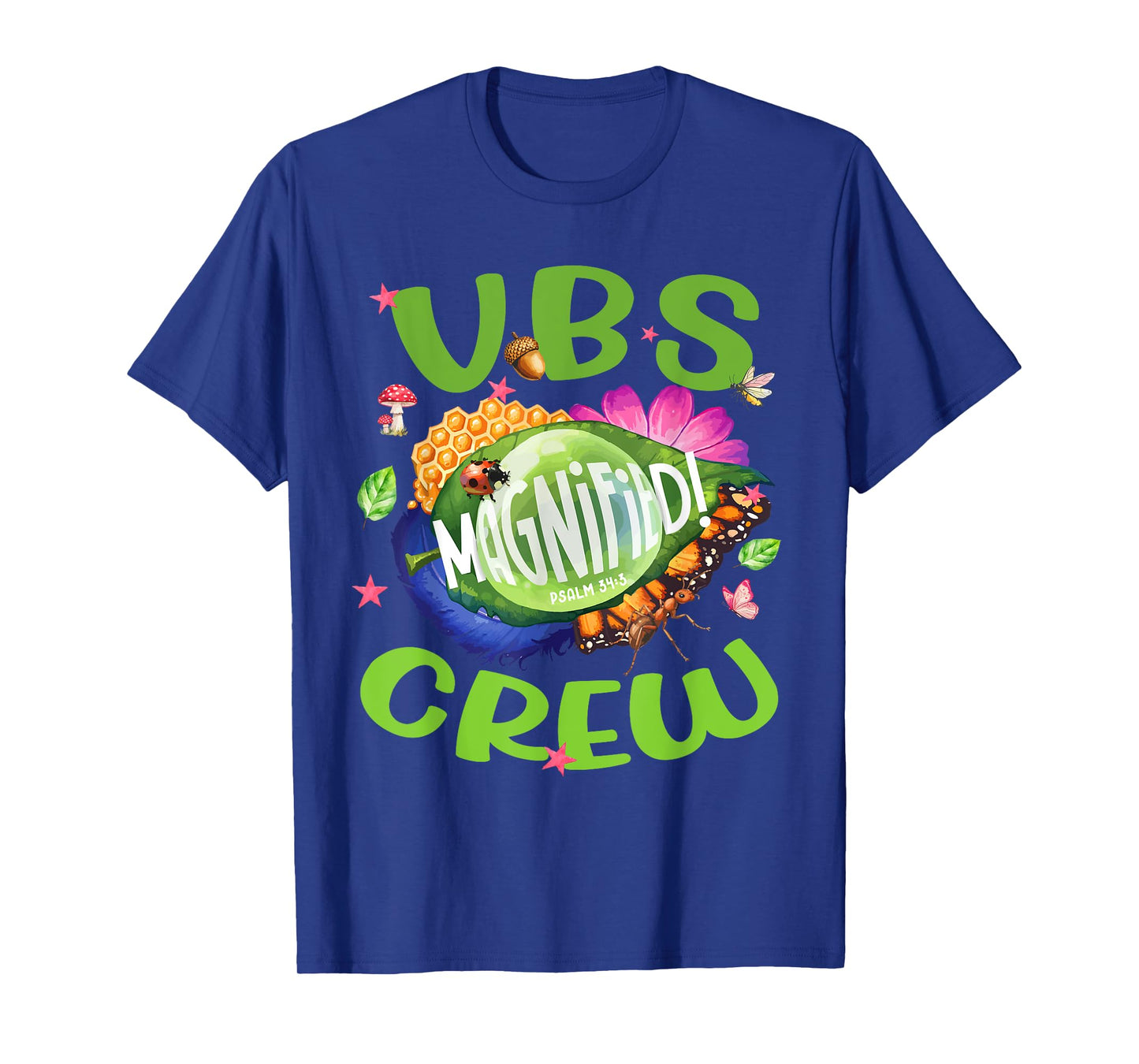 VBS Crew Magnified Psalm 34:3 Christian Bug Summer Faith T-Shirt