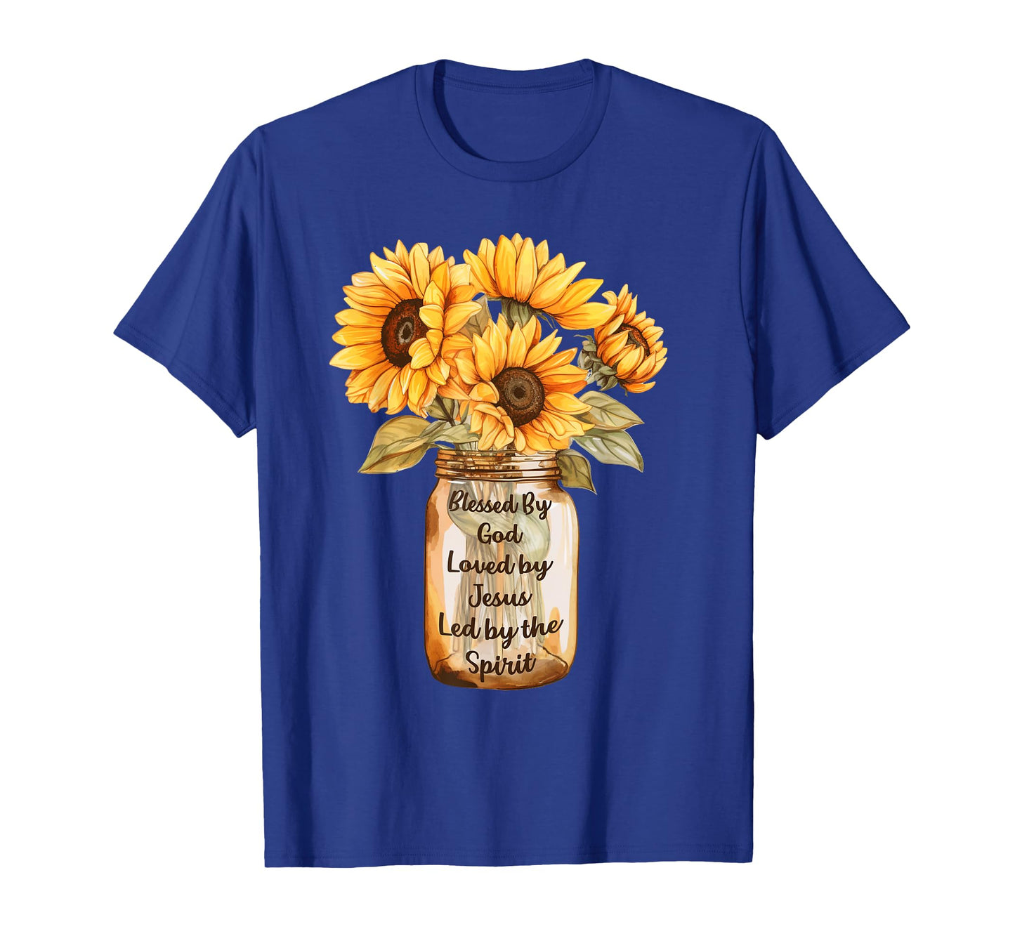 Blessed by God Loved by Jesus Sunflower Bouquet T-Shirt
