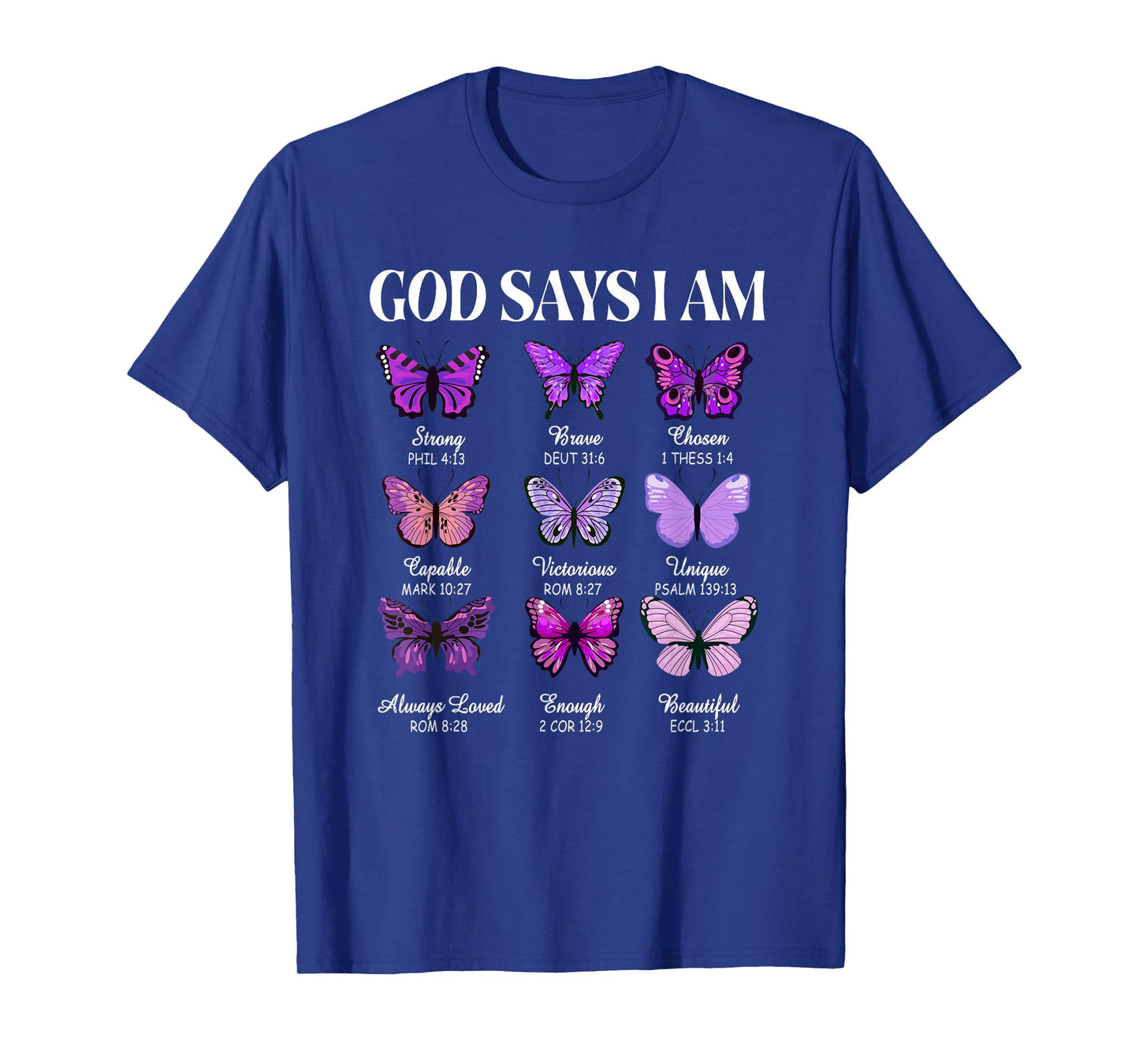 God Says I Am Butterfly Christian Women Girls Kids Religious T-Shirt