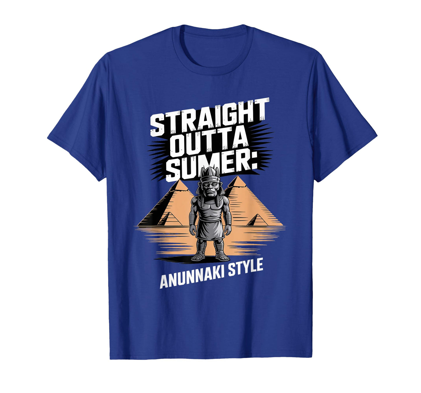 Straight Outta Sumer Anunnaki Enki Akkadian Myth Fans T-Shirt