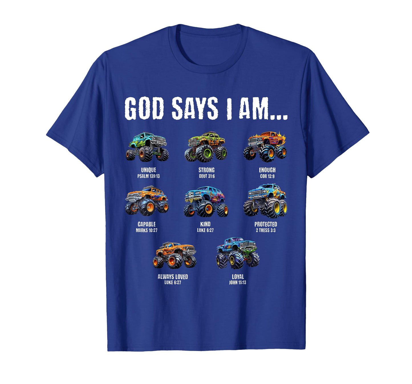 God Says I Am Christian Toddler Kids Monster Truck T-Shirt