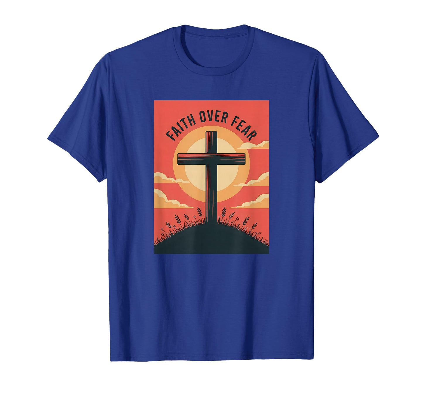 Faith Over Fear, Christian Cross on a Hill T-Shirt