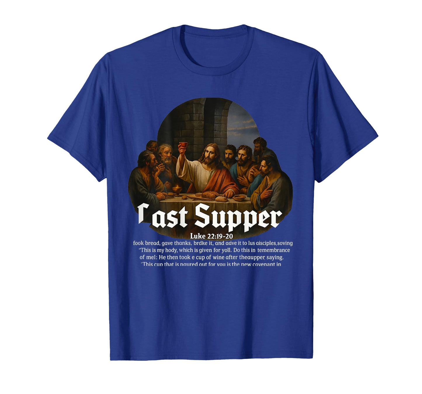 Last Supper Jesus Bible Verse Church God Christian T-Shirt