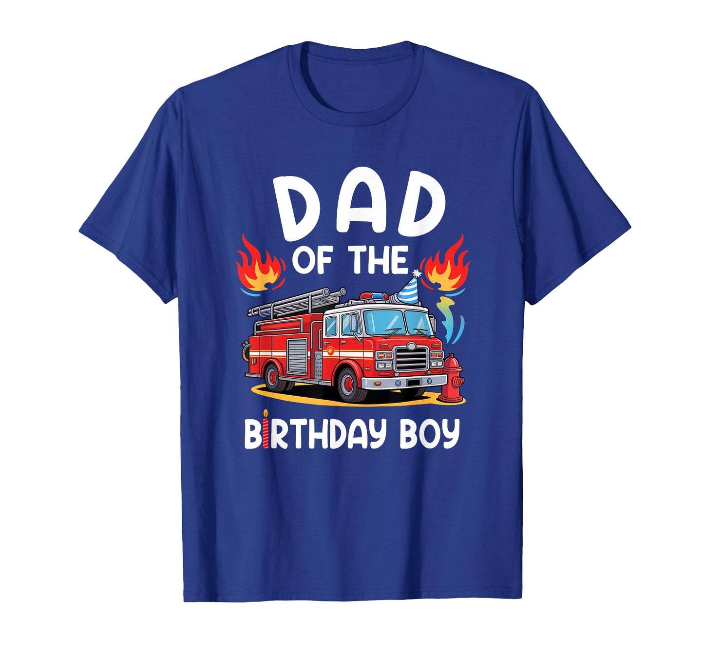 Dad Of The Birthday Boy Fire Truck Firefighter 1St Party T-Shirt