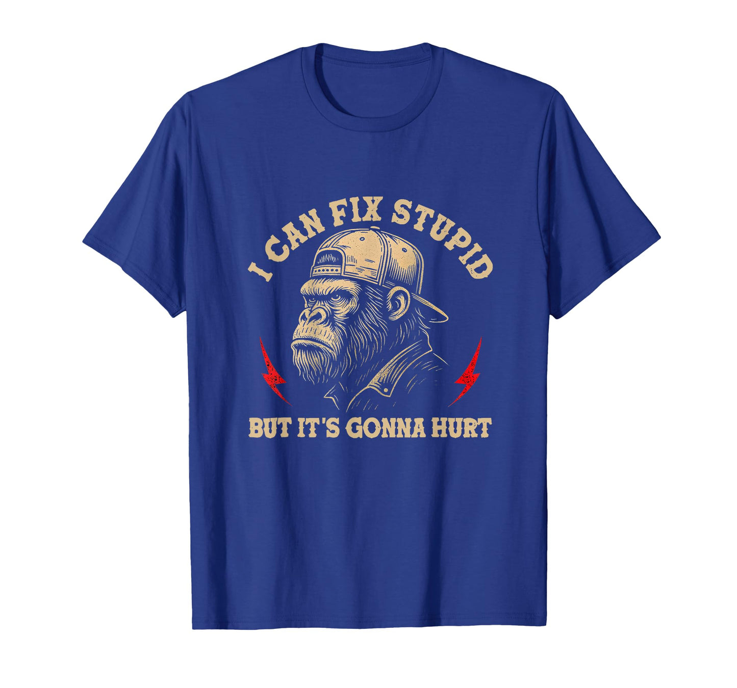 I Can Fix Stupid But It's Gonna Hurt Monkey Vintage Funny T-Shirt