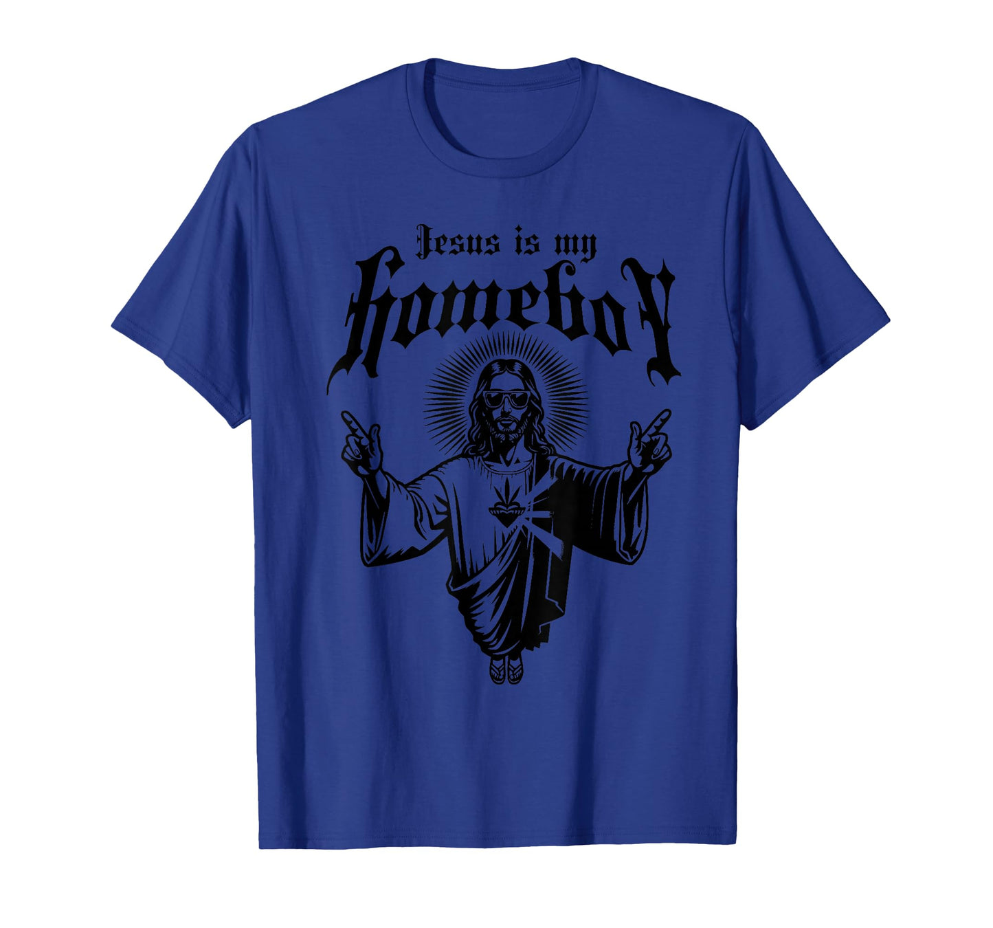 Jesus is My Homeboy Christian Faith Based T-Shirt