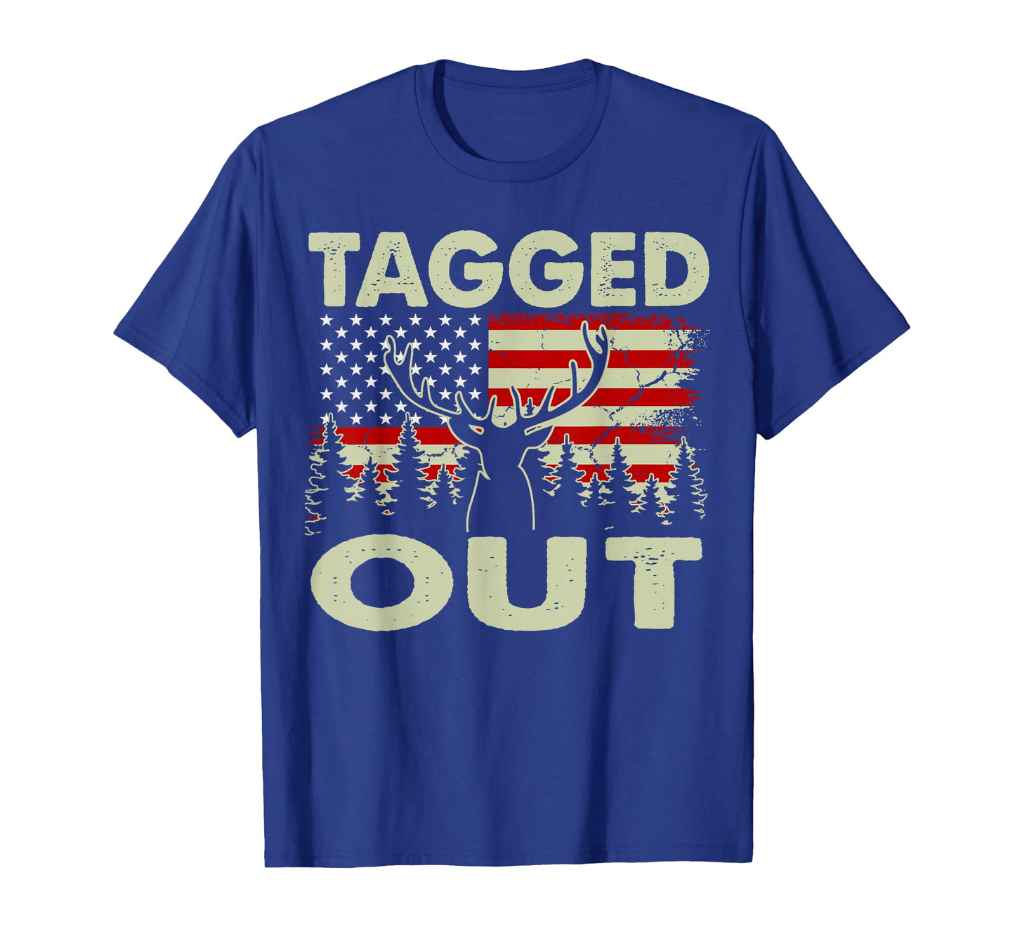 Tagged Out Funny Deer Hunting Gift Dad Hunter Son Daughter T-Shirt