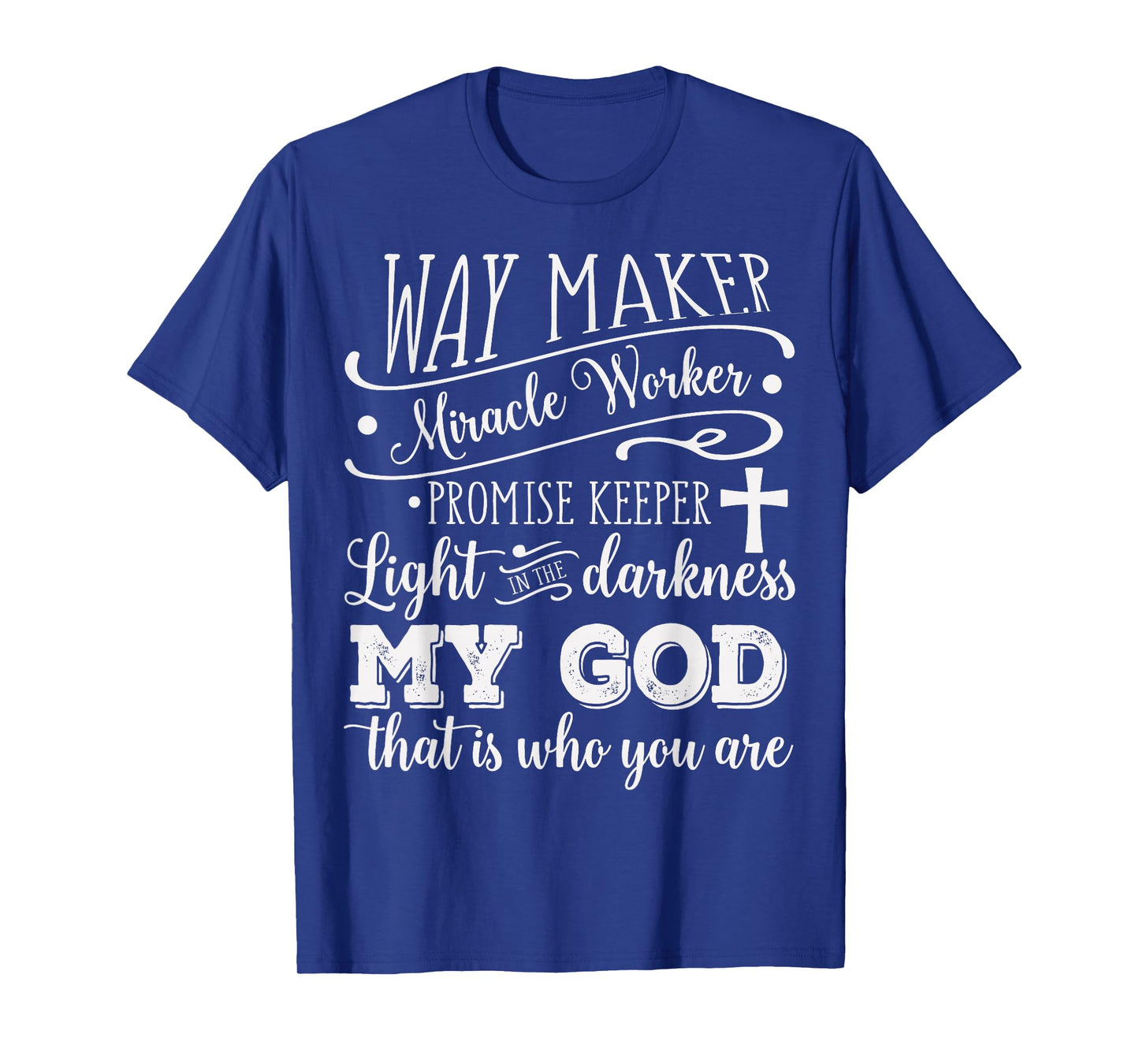 Vintage Way Maker Miracle Worker My God Christian Saying T-Shirt