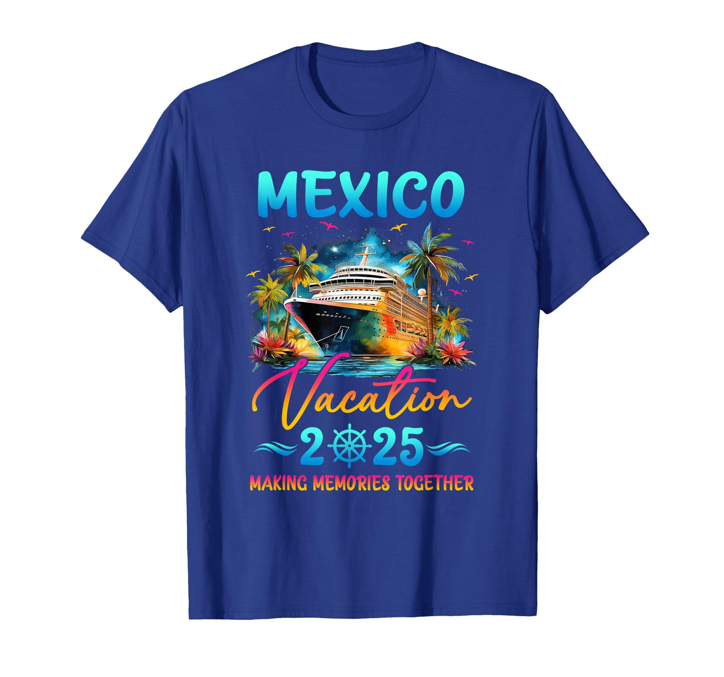 Mexico Family Vacation 2025 Matching Group Summer T-Shirt