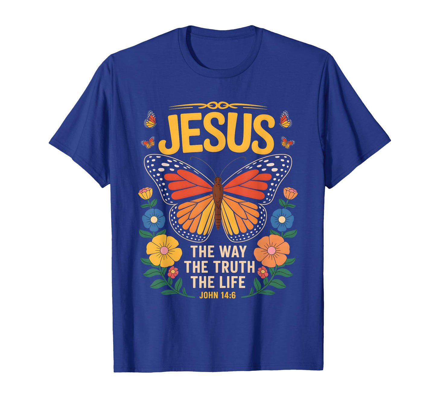 Jesus Quote Easter Spring Butterfly Christian Prayer T-Shirt