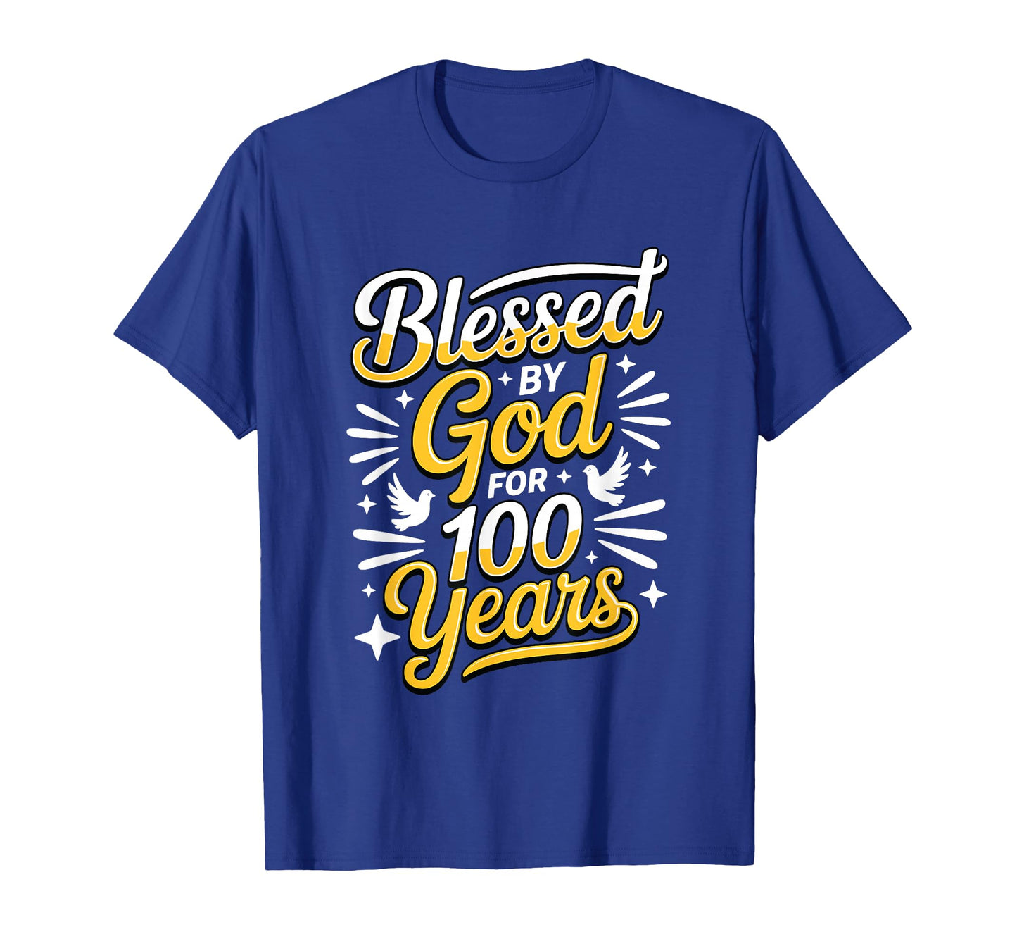 100th Birthday Religious Blessed by God for 100 Years T-Shirt