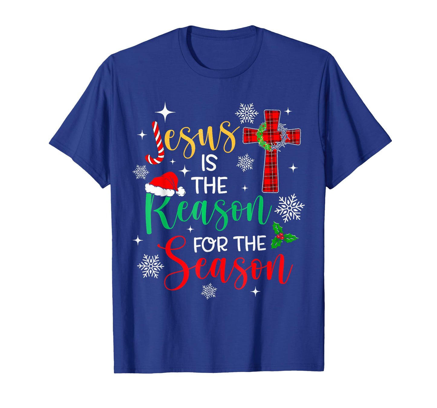 Jesus Is The Reason For The Season Christian Faith Christmas T-Shirt