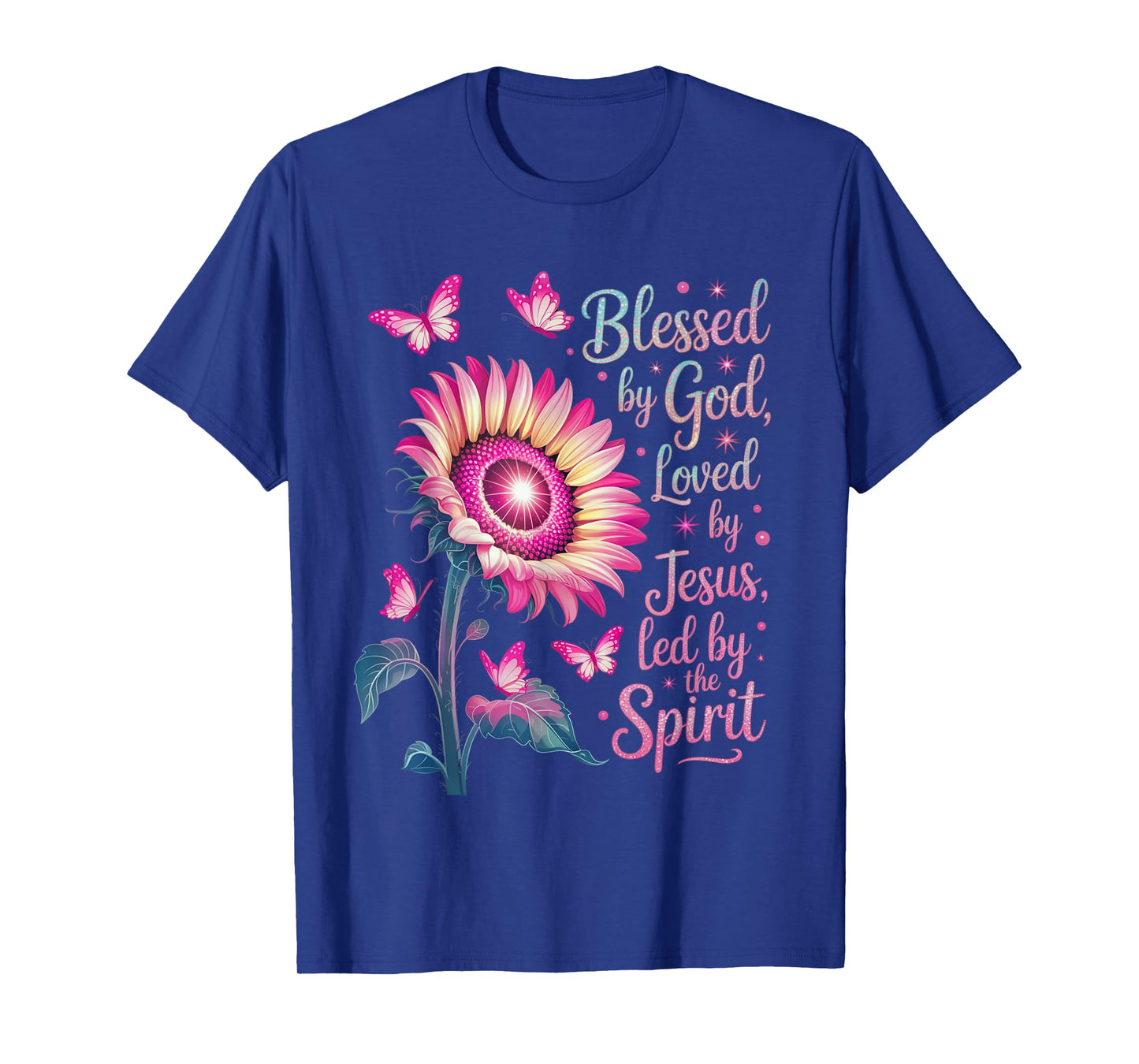 Blessed by God Loved by Jesus Pink Sunflower Faith Christian T-Shirt