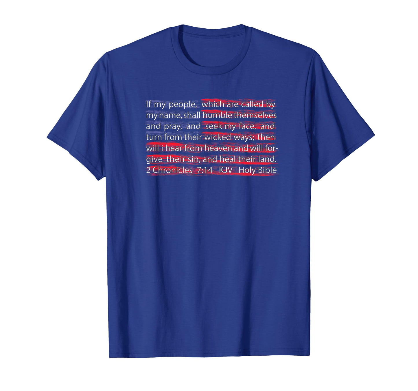American Flag Christian Scripture 2 Chronicles 7:14 T-shirt T-Shirt