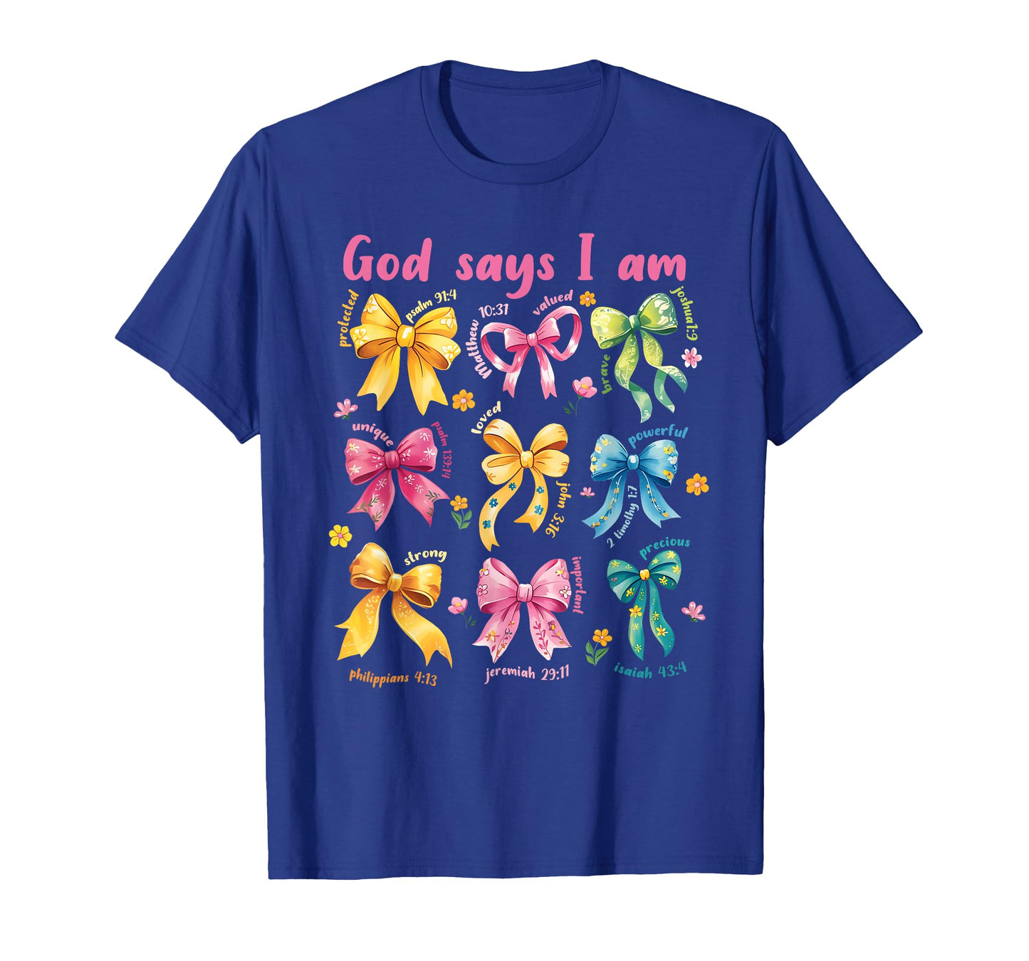 God Says I Am Coquette Bow Floral Christian Mother's Day T-Shirt
