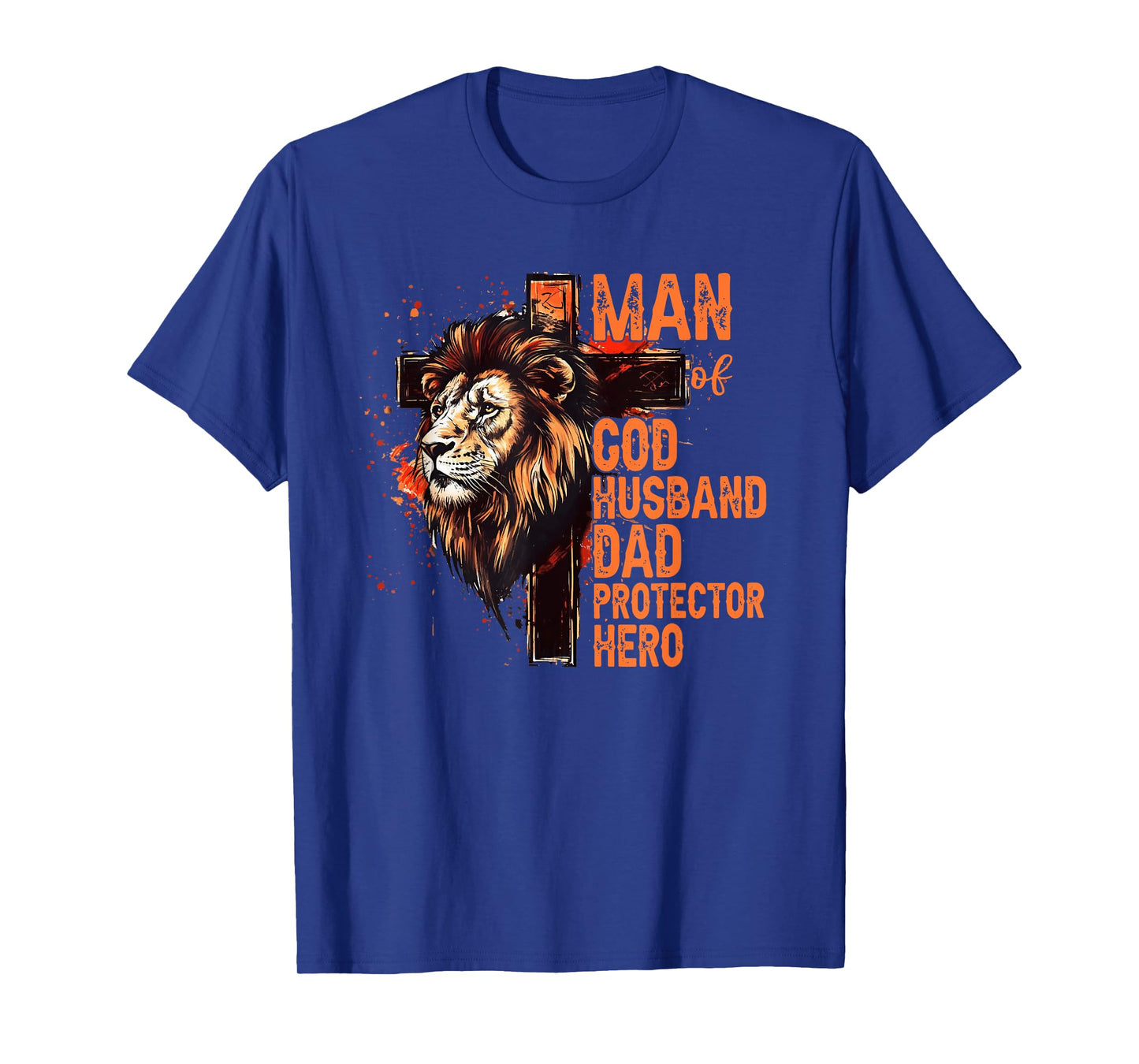 Man Of God Husband Dad Protector Hero Christian Fathers Day T-Shirt