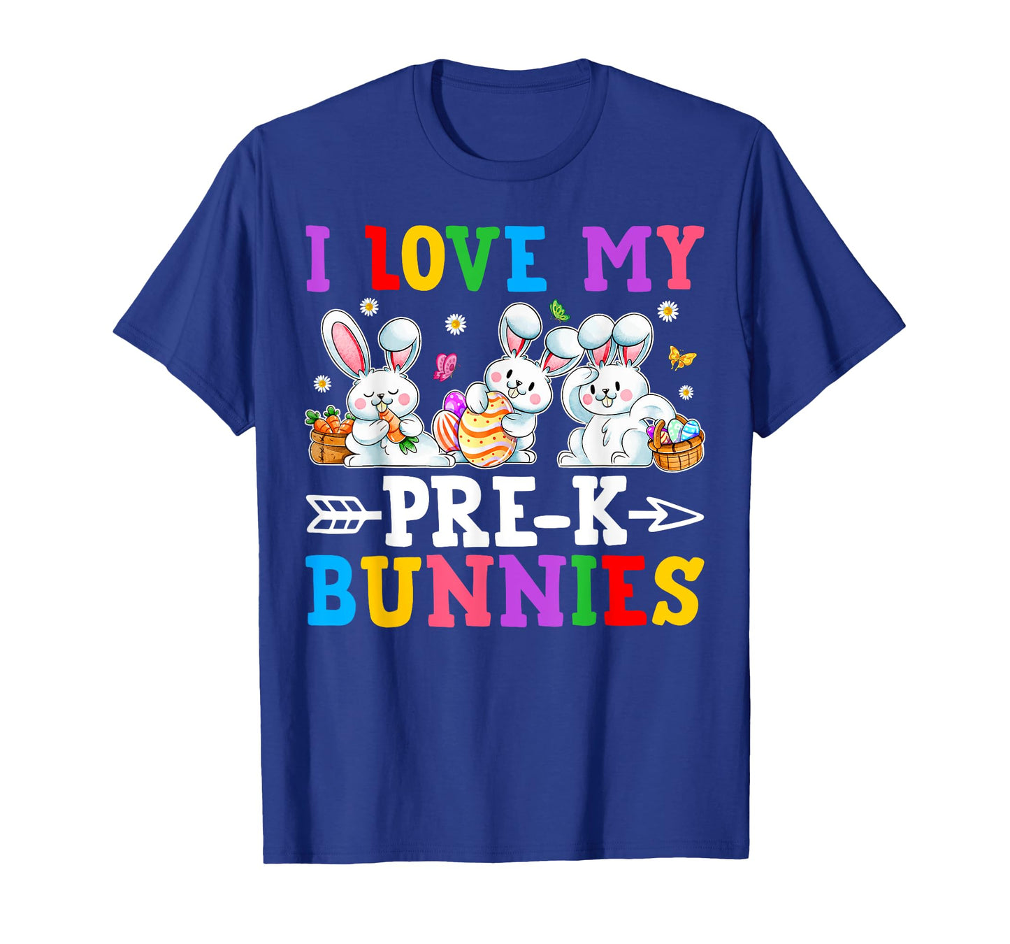 Funny I Love My Pre-K Bunnies Preschool Teacher Easter Day T-Shirt
