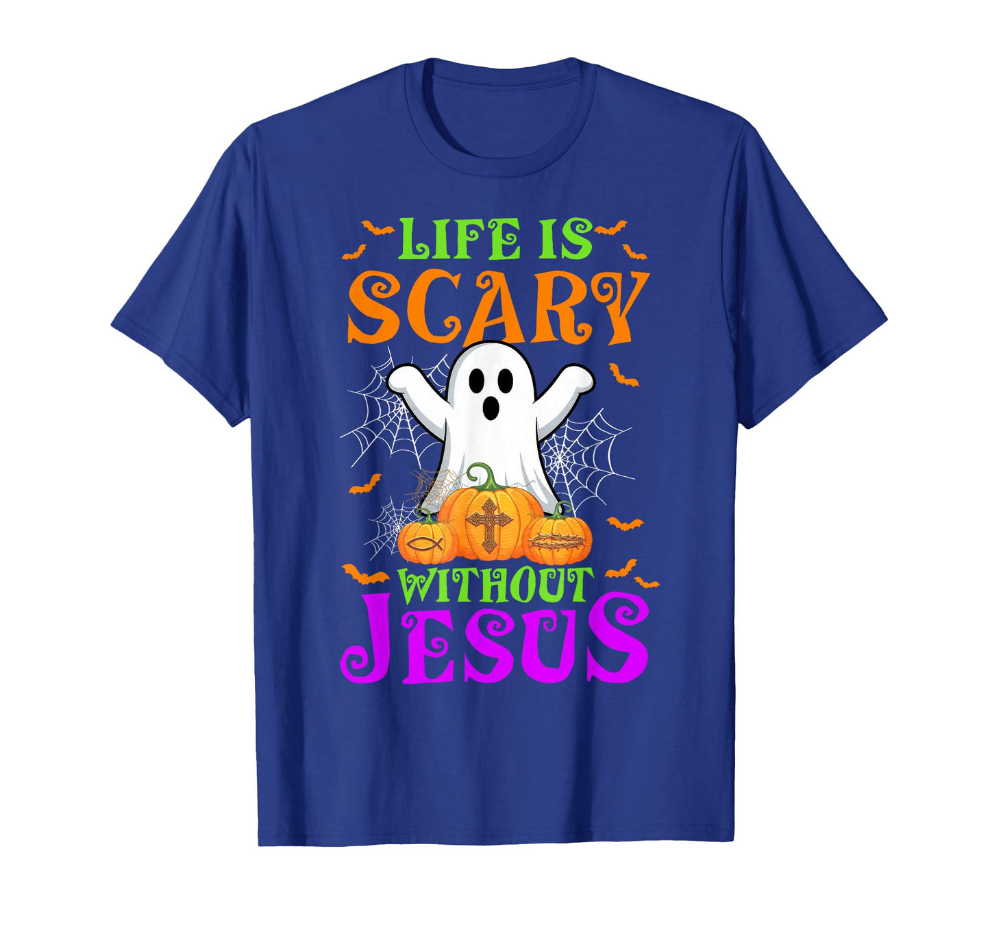 Life is Scary Without Jesus Christian Halloween Costume T-Shirt