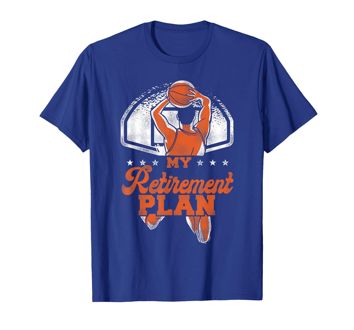 Basketball Bball Retirement My Retirement Plan T-Shirt