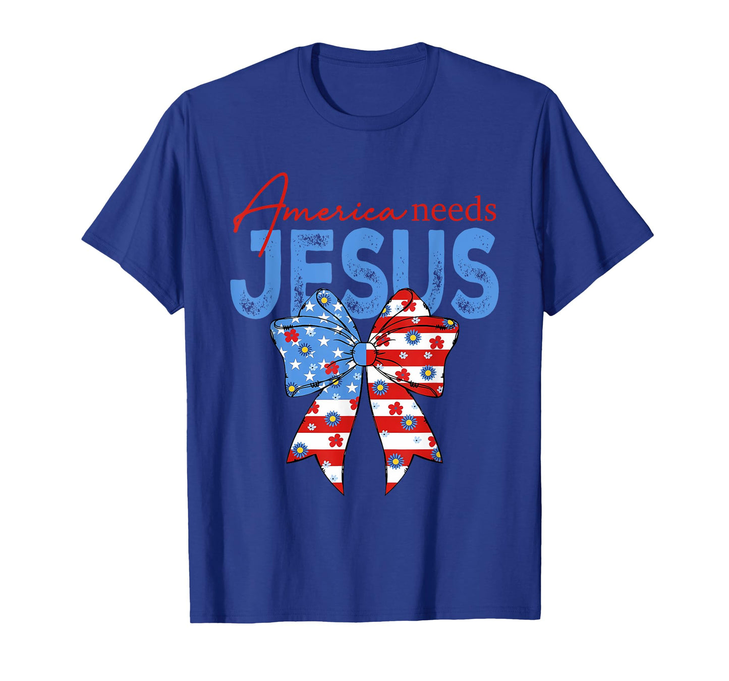 America Needs Jesus Christian America Coquette Christian USA T-Shirt