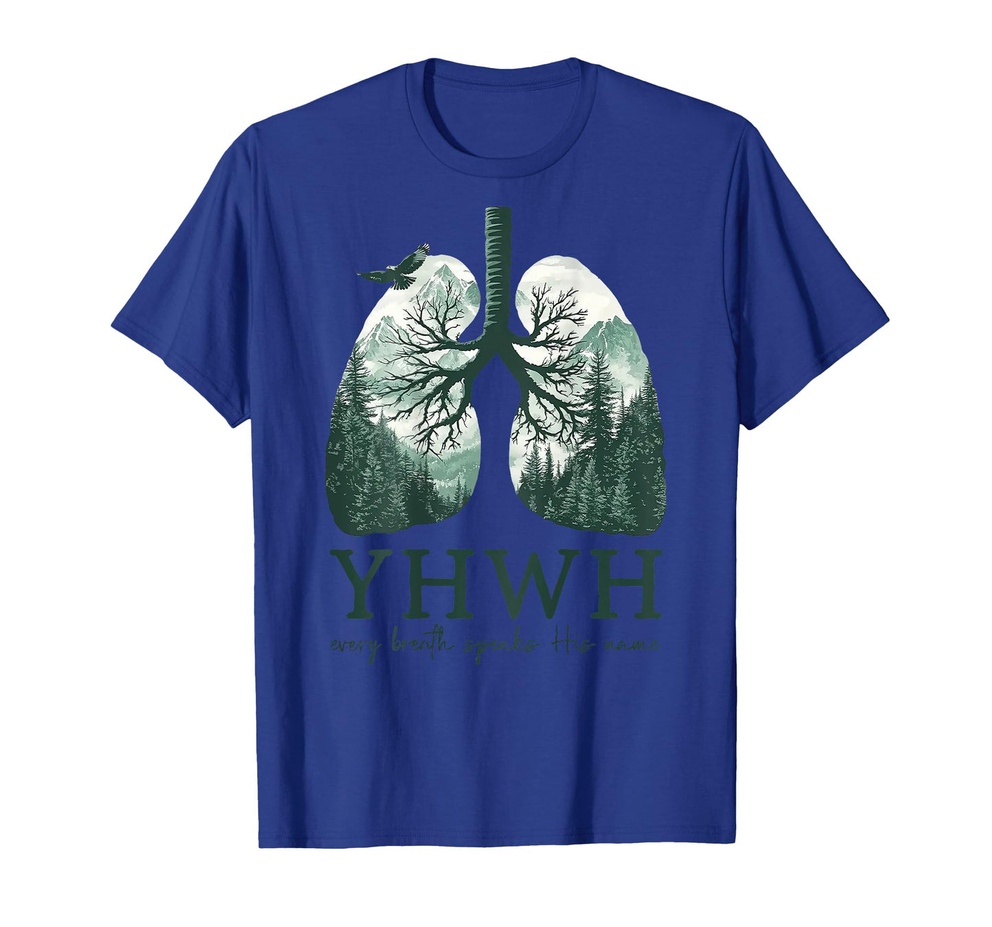 YHWH Every Breath Speaks his Name T-Shirt