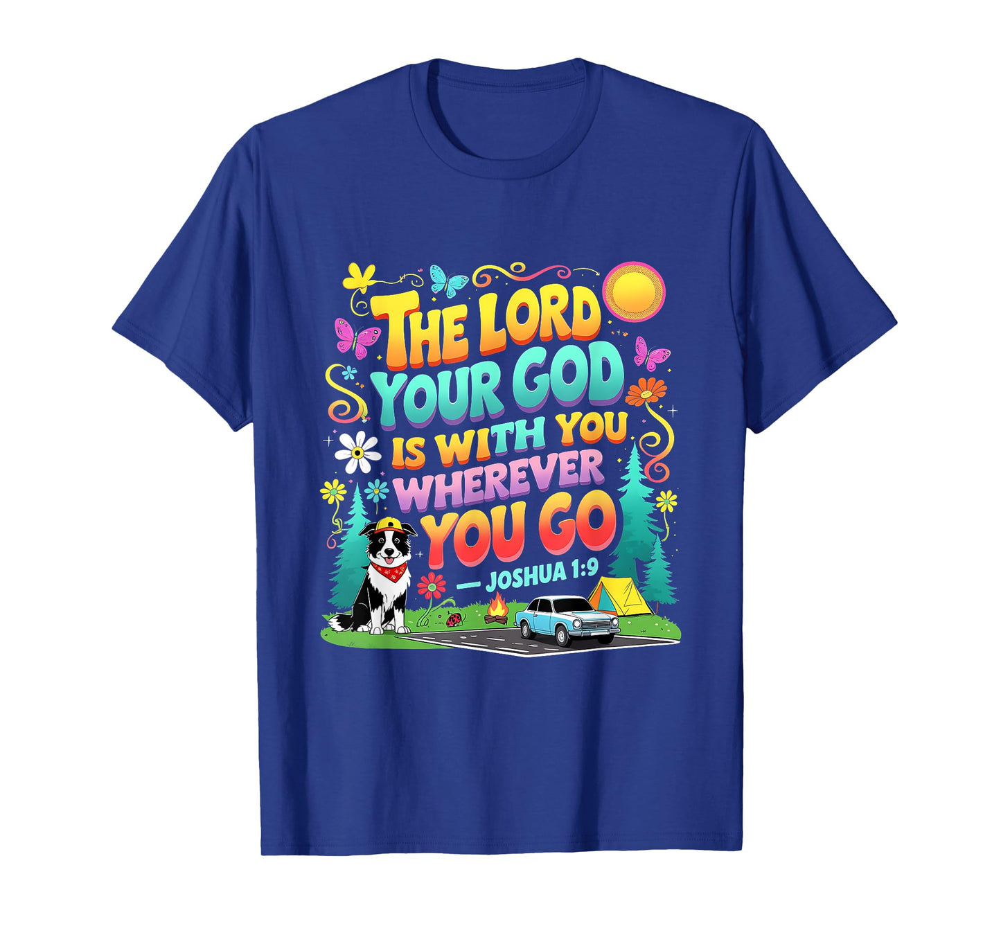 Road Trip The Lord Your God Christian True North VBS 2025 T-Shirt