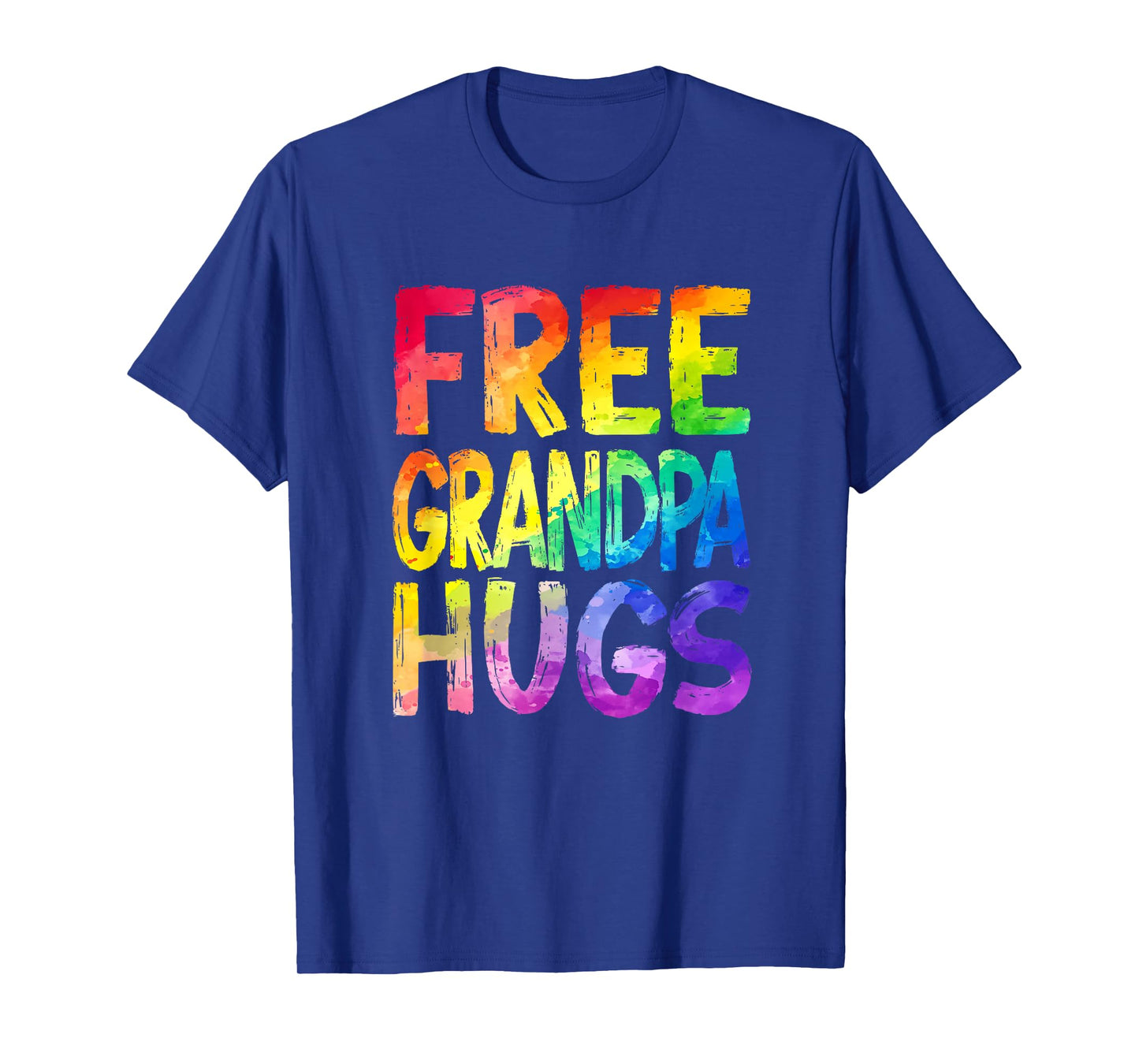 Free Grandpa Hugs Lgbt Pride Lgbtq Lesbian Gay Rainbow T-Shirt