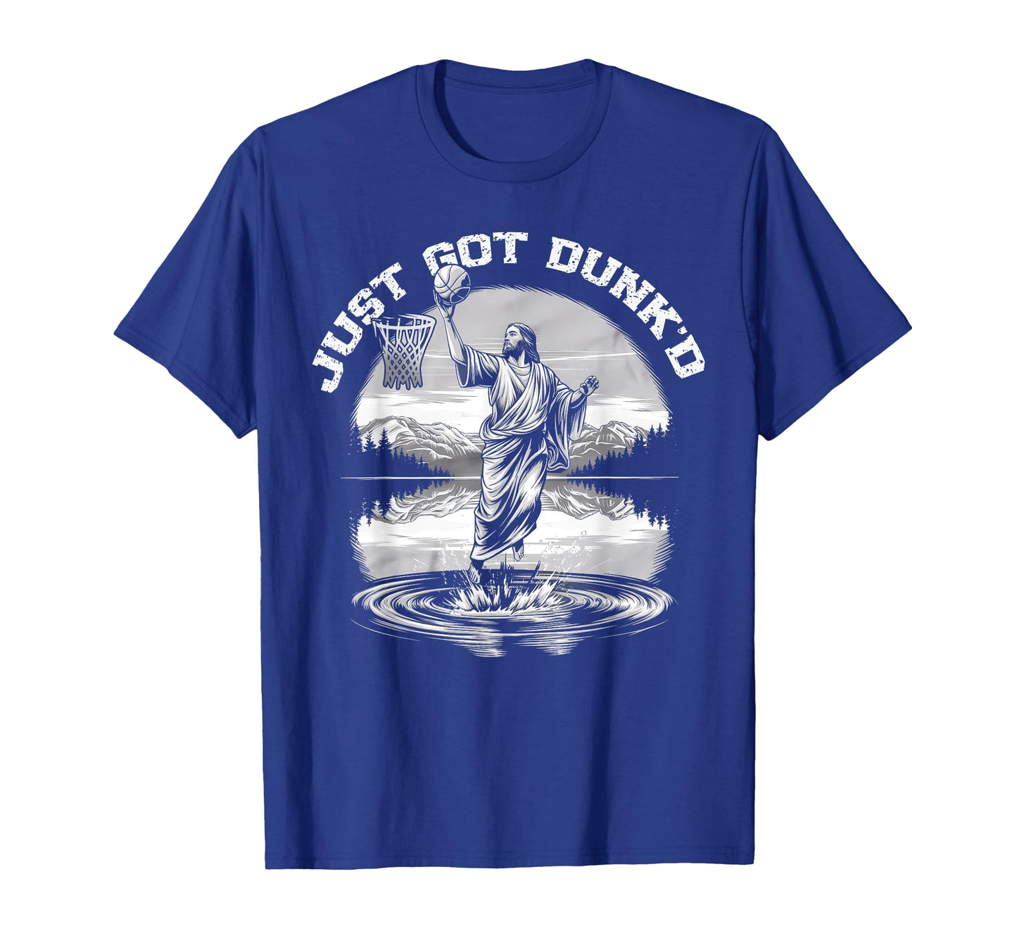 Just Got Dunked Funny Baptism Jesus Playing Basketball T-Shirt