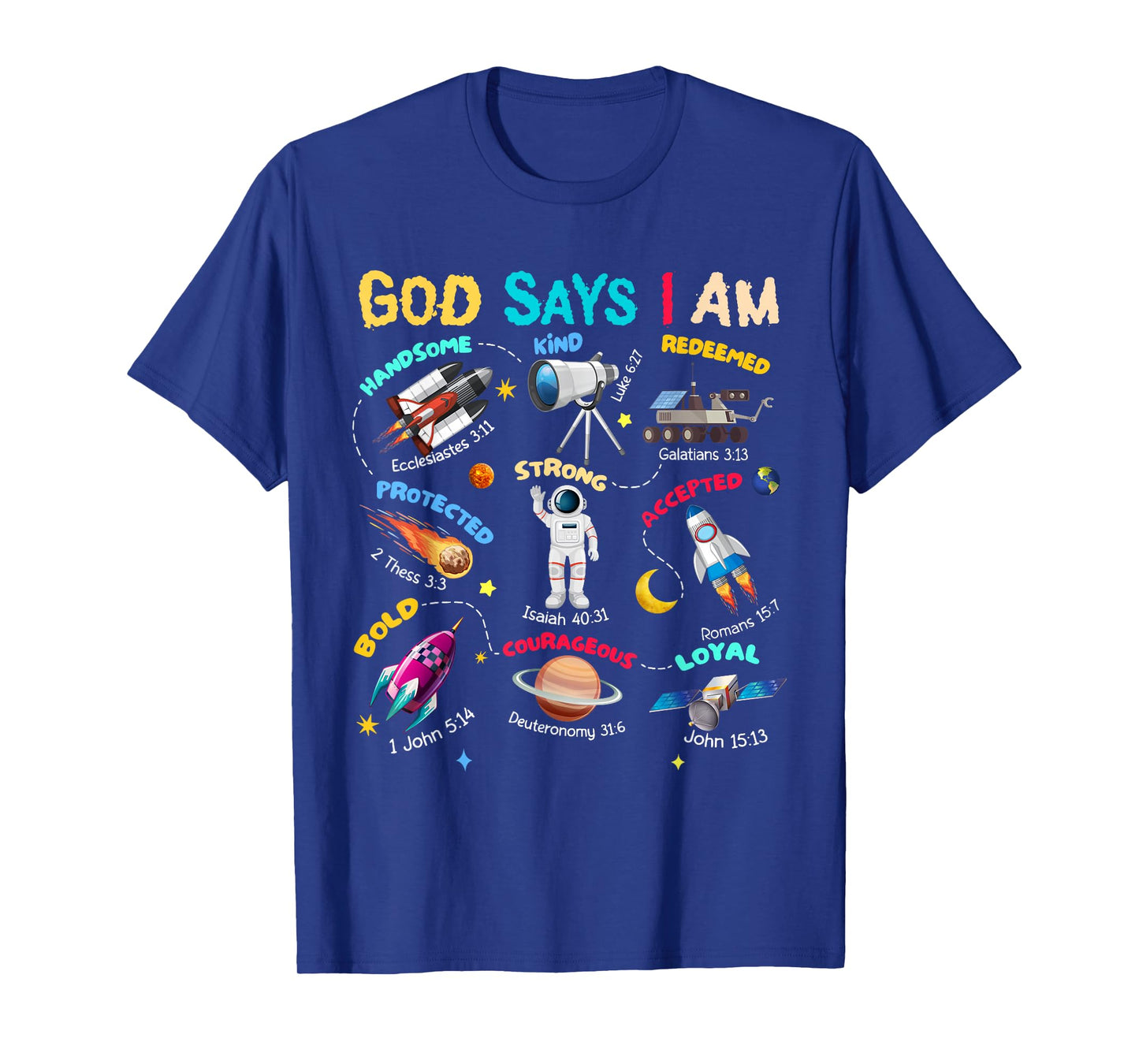 God Says I Am Planets Science Solar Star System Christ Bible T-Shirt