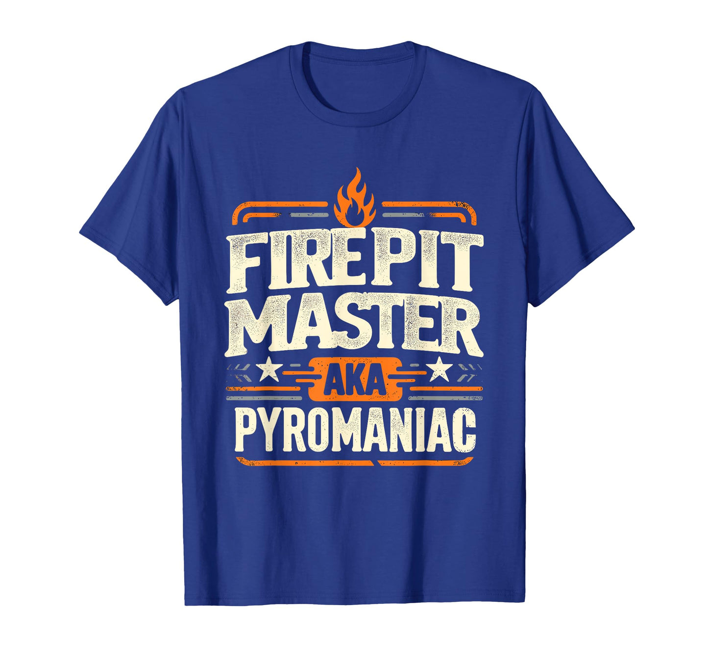 Fire Pit Master Pyromancy Pyrotechnics Fire Pit Lover Camper T-Shirt