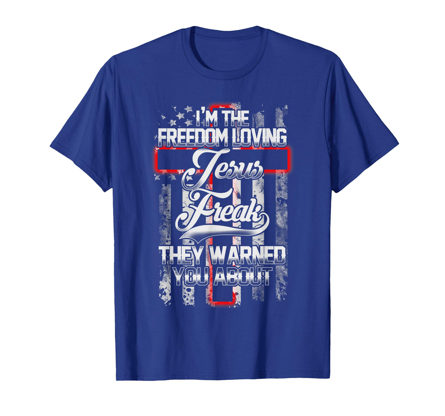 Freedom Loving American Jesus Freak Bible T-Shirt