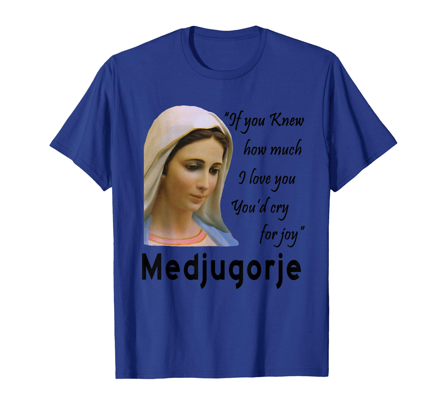 Our Lady Queen Of Peace Shirt Virgin Mary Queen of Peace T-Shirt