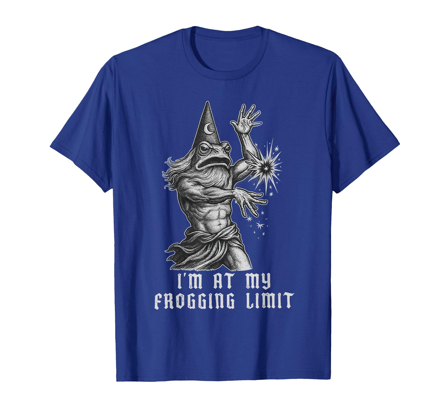 I’m At My Frogging Limit Funny Frog Wizard Rage Quote T-Shirt