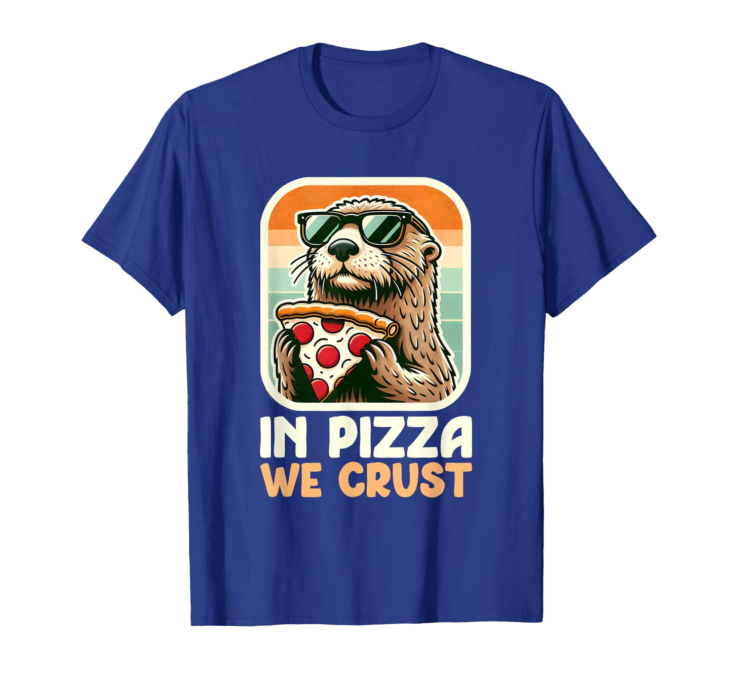Sea Otter Retro - In Pizza We Crust T-Shirt