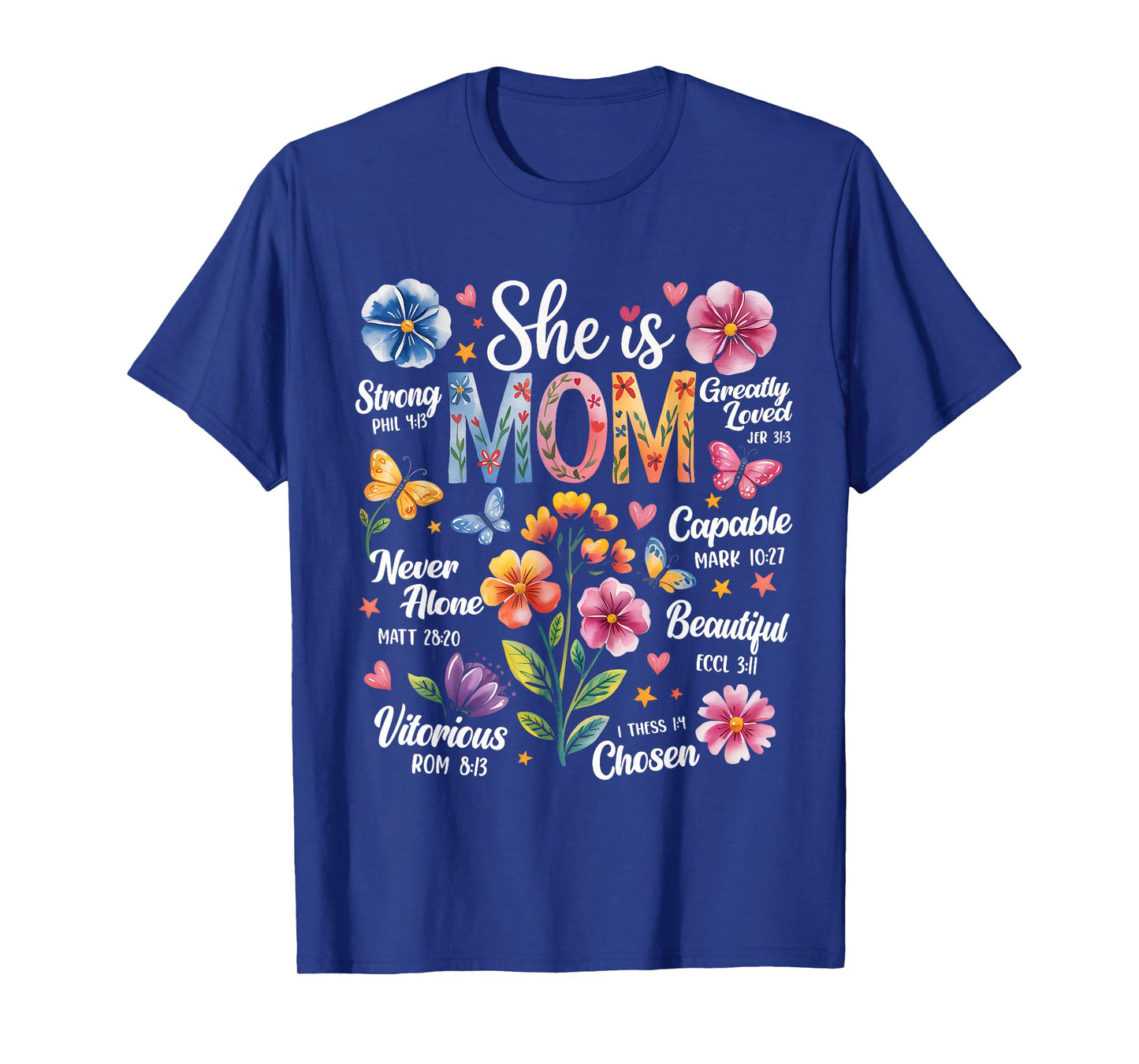 She Is Mom Bible Verses Christian Boho Floral Mother's Day T-Shirt