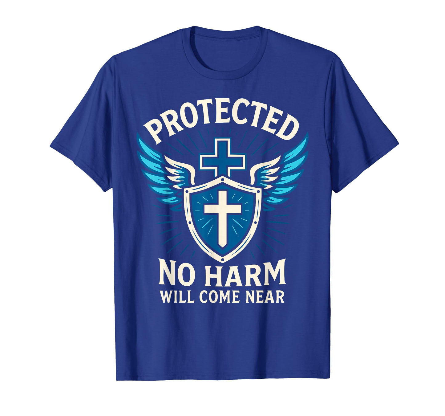 Protected No Harm Will Come Near Christian Psalm 91 Navy T-Shirt