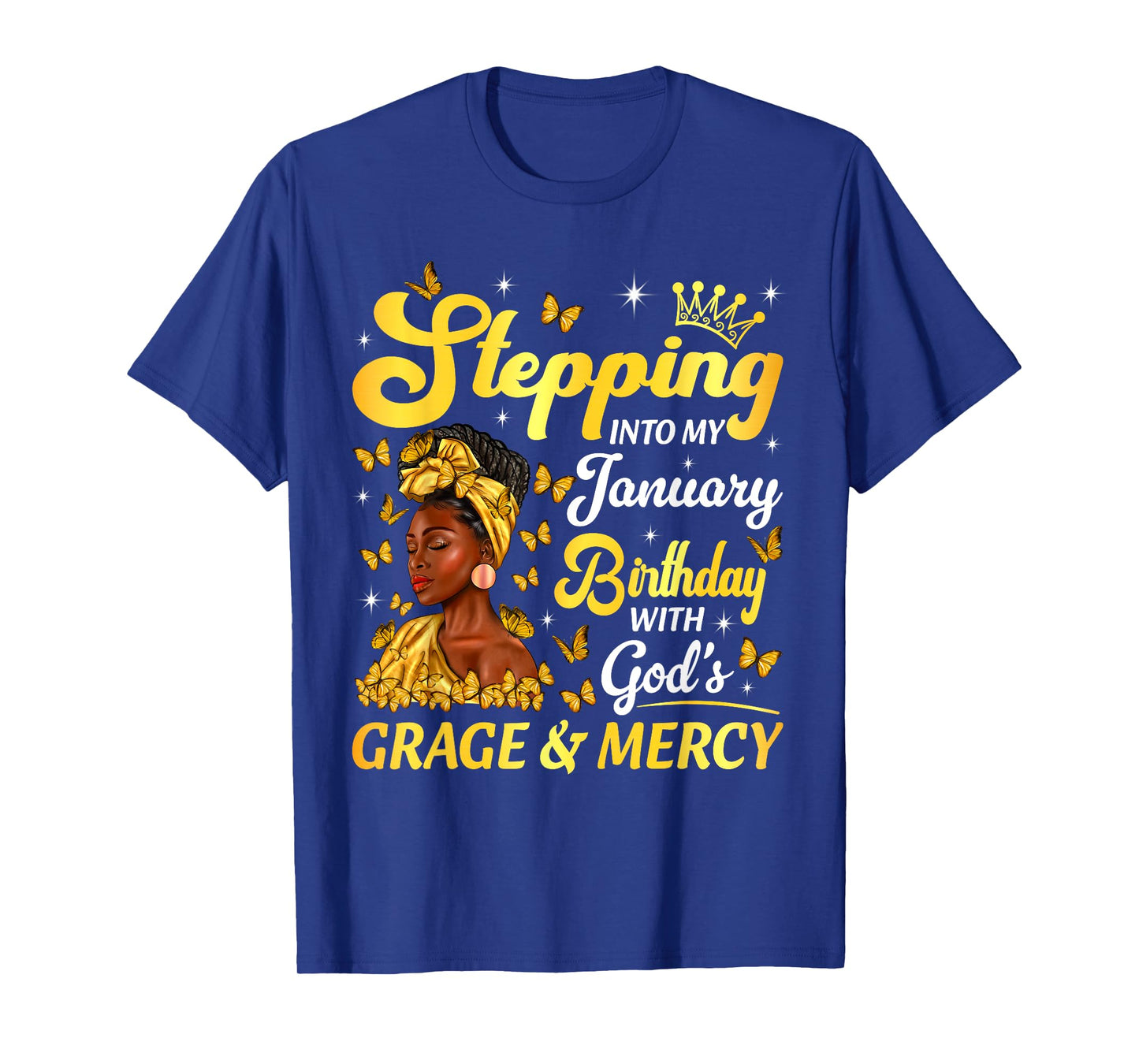 Stepping Into My January Birthday Afro Woman Religious Bday T-Shirt