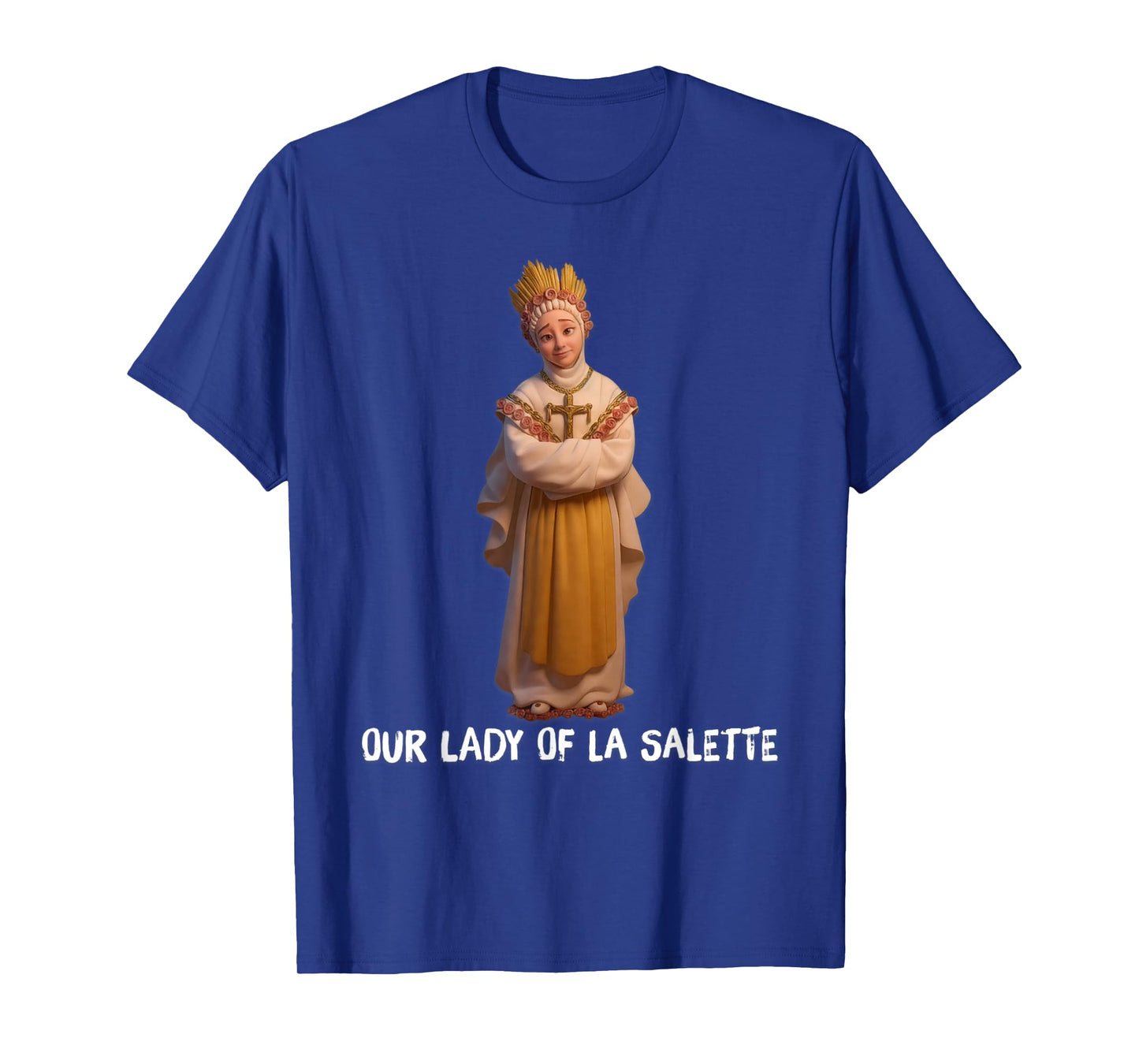 Our Lady of La Salette Marian Catholic T-Shirt