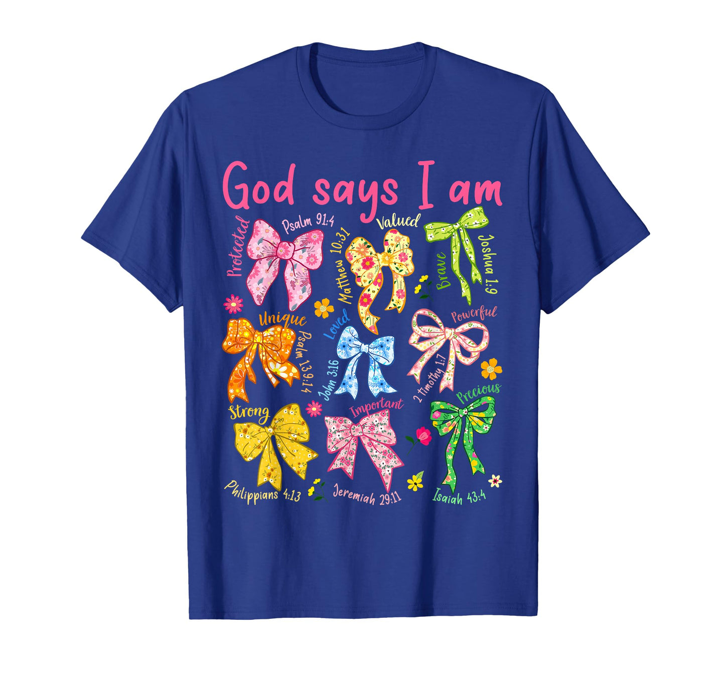 God Says I Am Coquette Bow Floral Christian Mother's Day T-Shirt