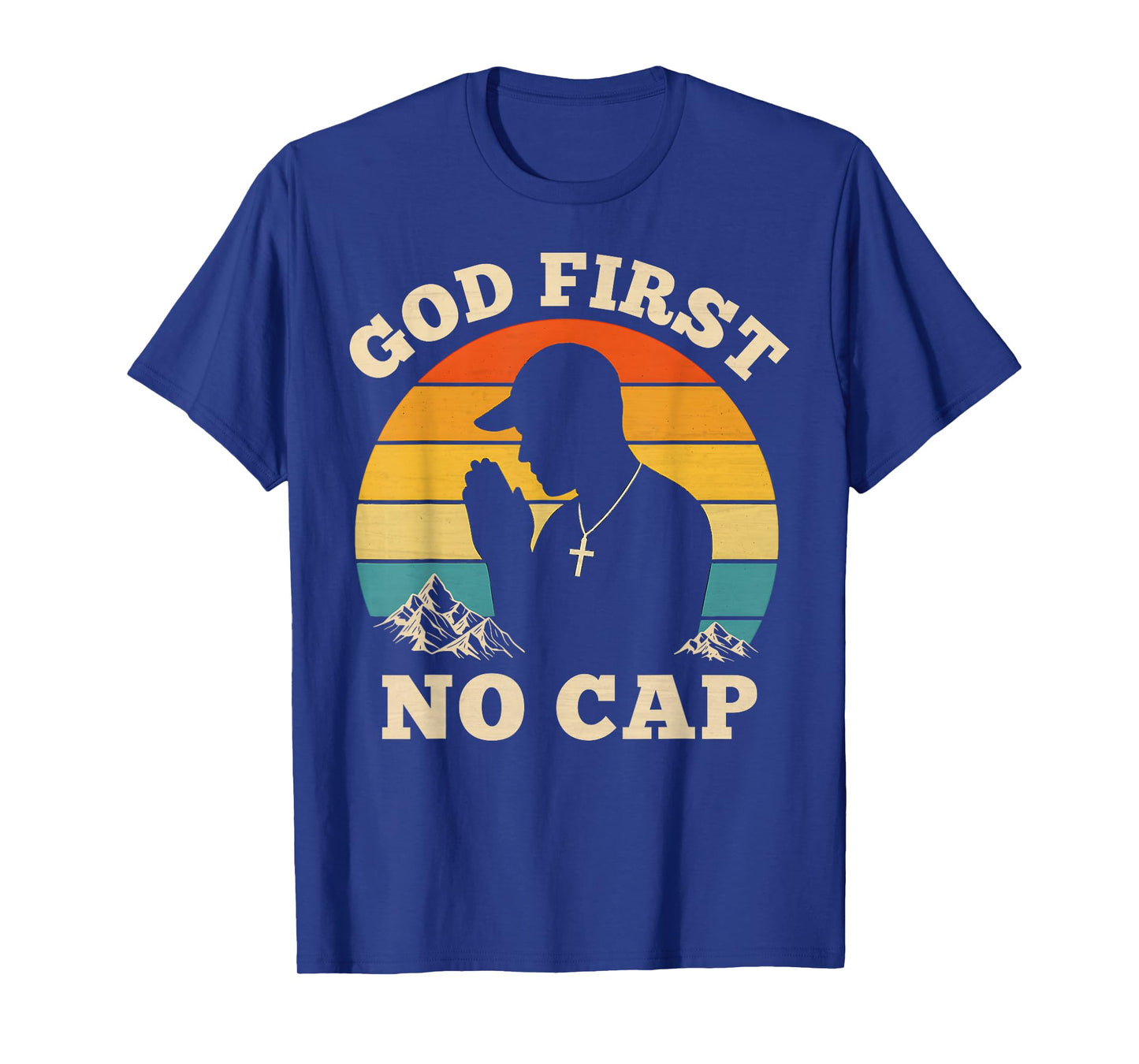 God First No Cap Vintage Christian Teenagers Hip Hop Praying T-Shirt
