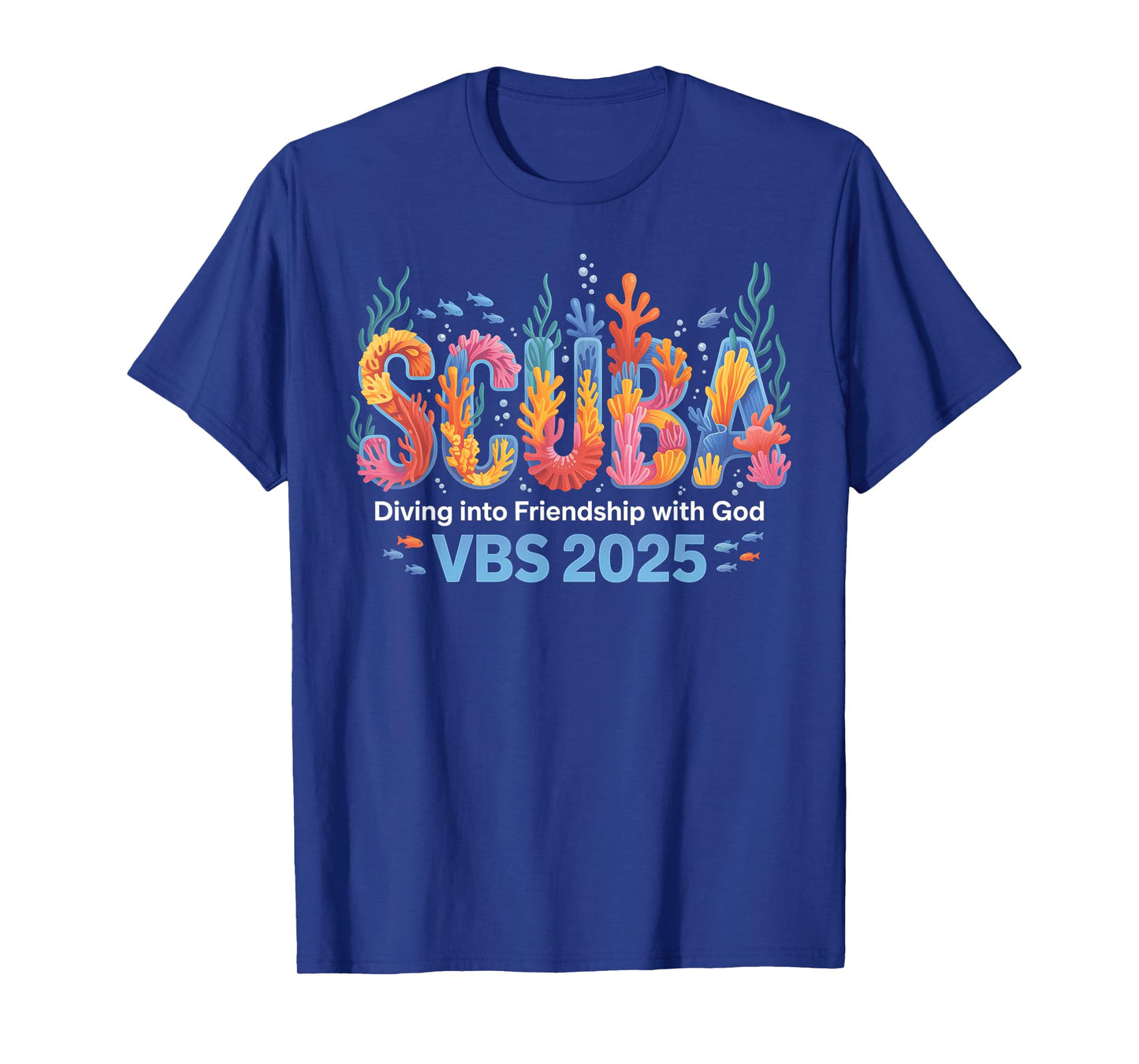2025 Vacation Bible School Diving Into Friendship Scuba VBS T-Shirt