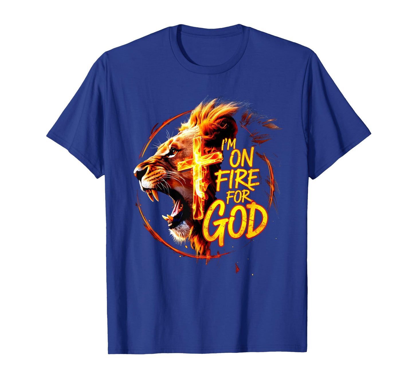 I'm On Fire For God Faith Prayer Grace Praise Bible T-Shirt