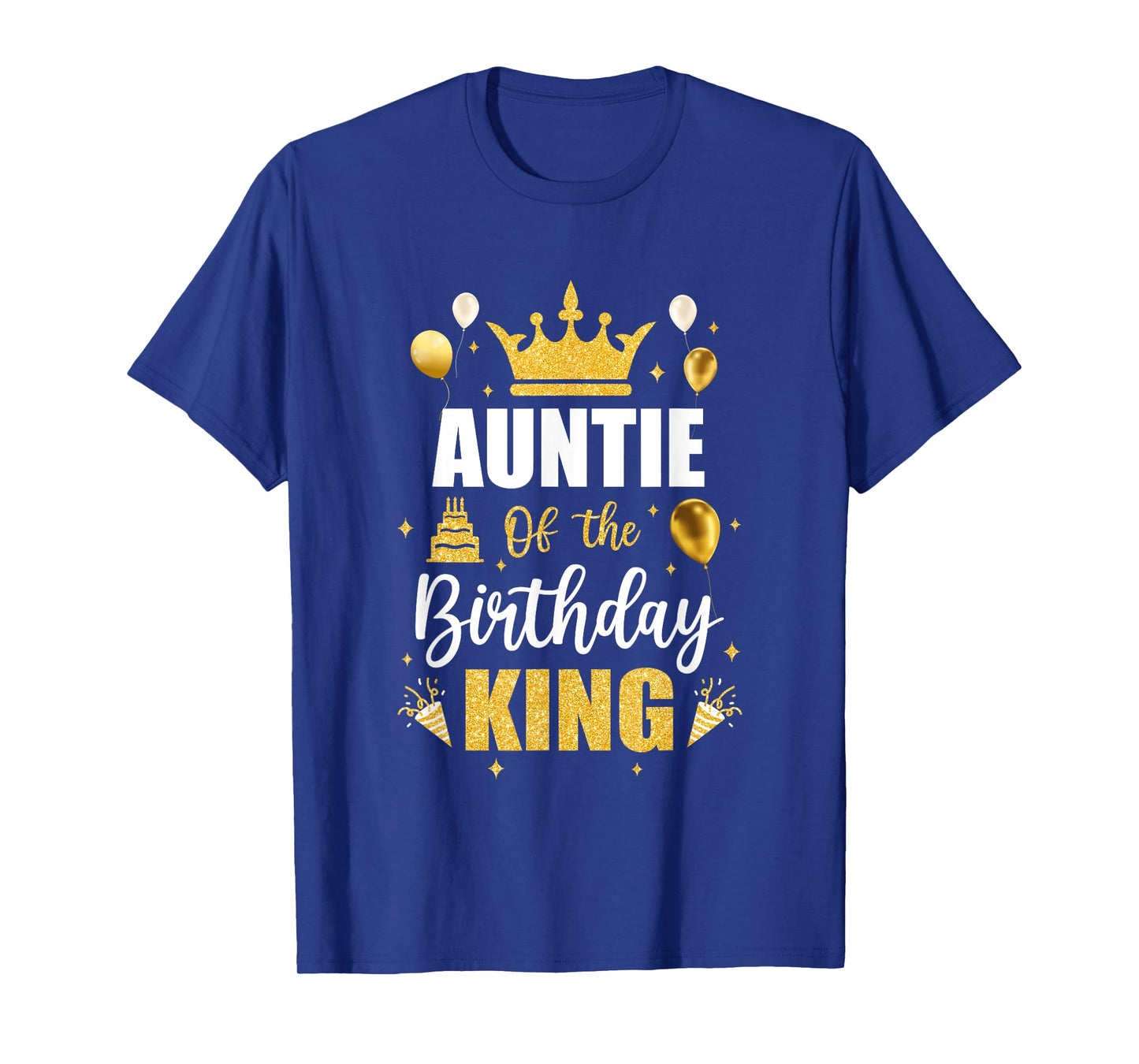 Auntie Of The Birthday King Boys Men Bday Party For Him T-Shirt