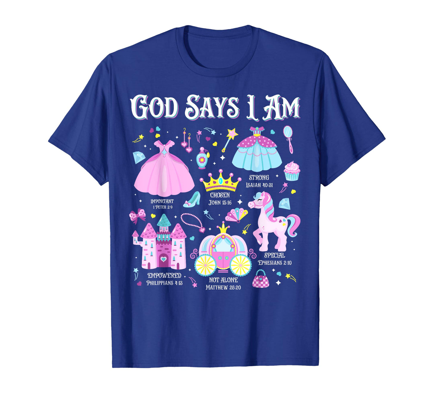 God Says I Am Princess Christian Cute Bible Readers Girl T-Shirt