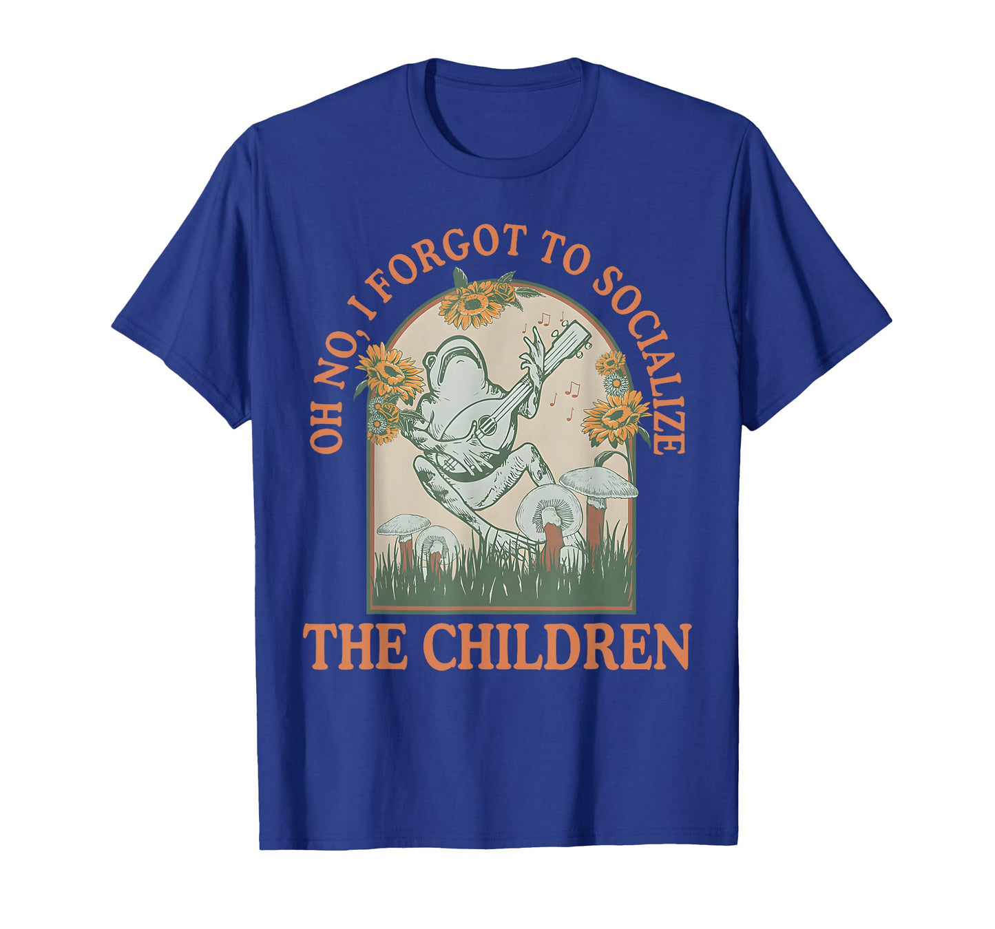 Oh No I Forgot to Socialize The Children Funny Homeschool T-Shirt