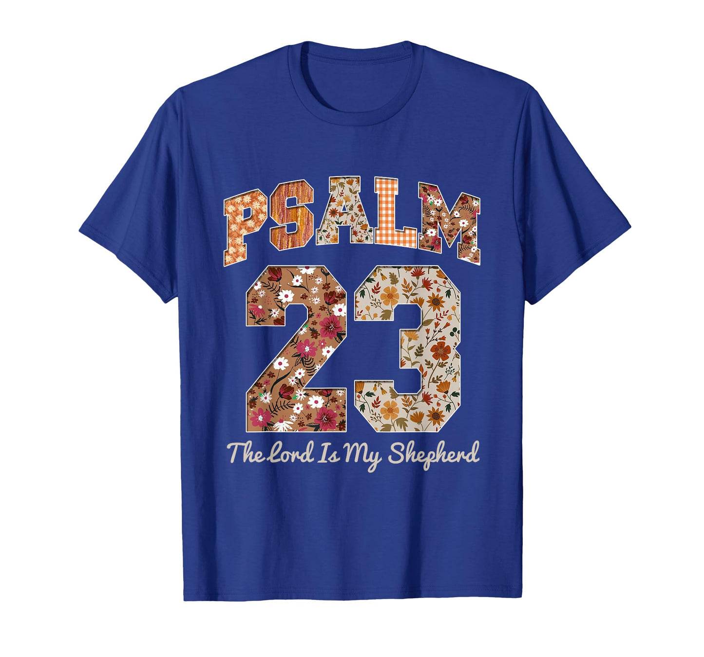 Psalm 23 The Lord is My Shepherd Christian Bible T-Shirt